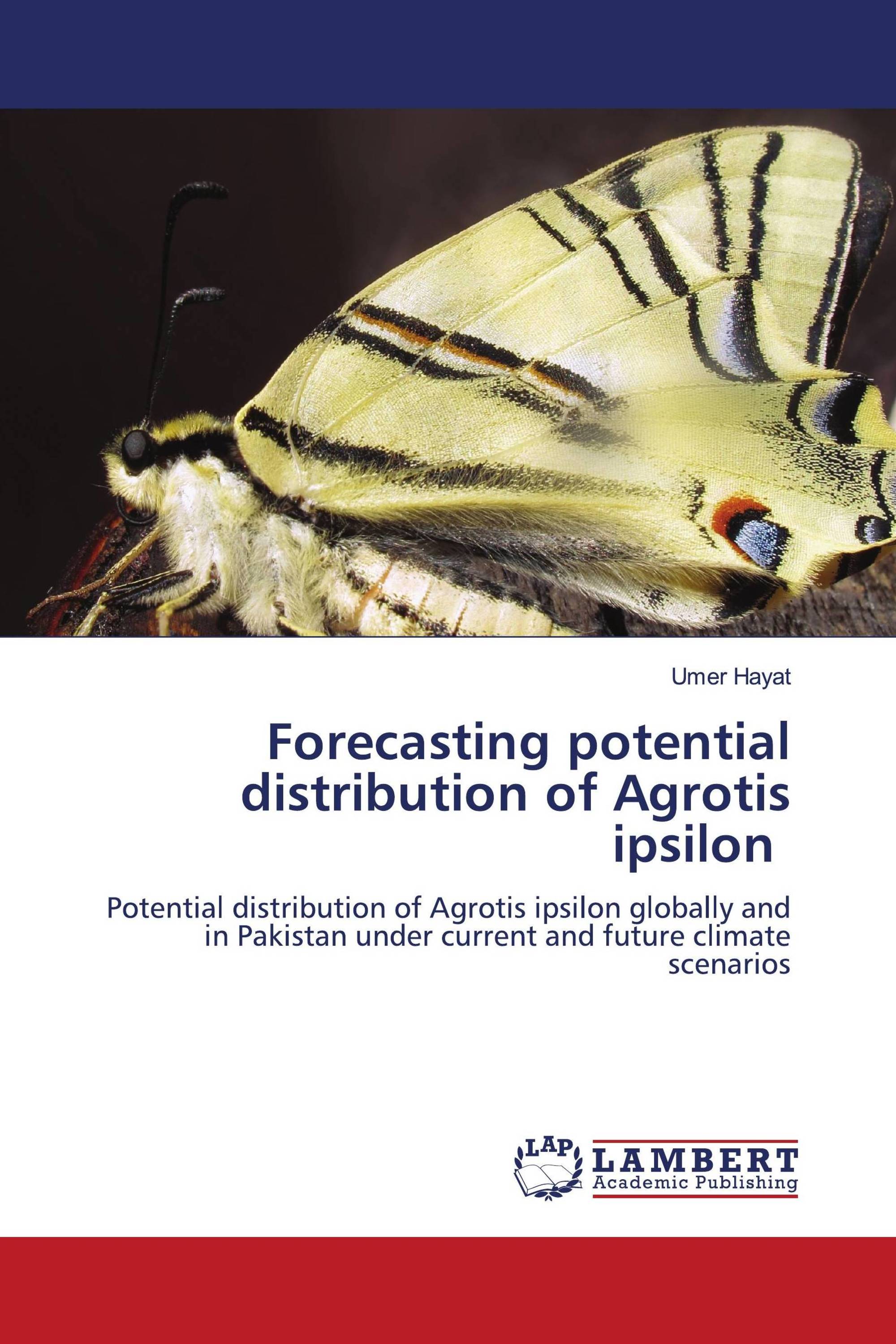 Forecasting potential distribution of Agrotis ipsilon