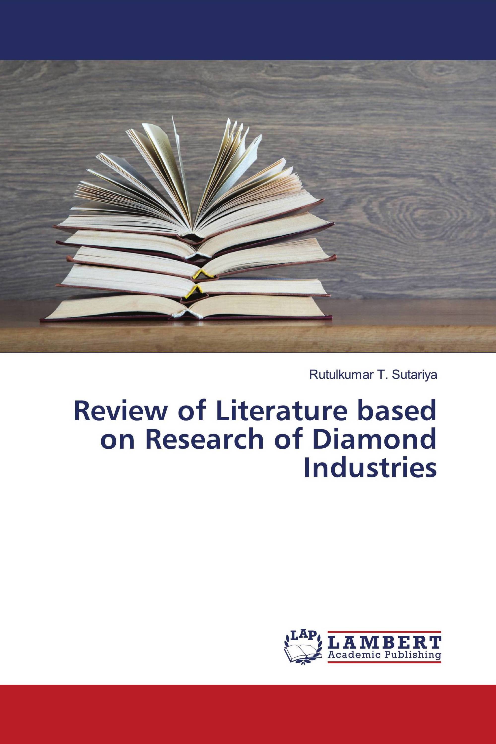 Review of Literature based on Research of Diamond Industries