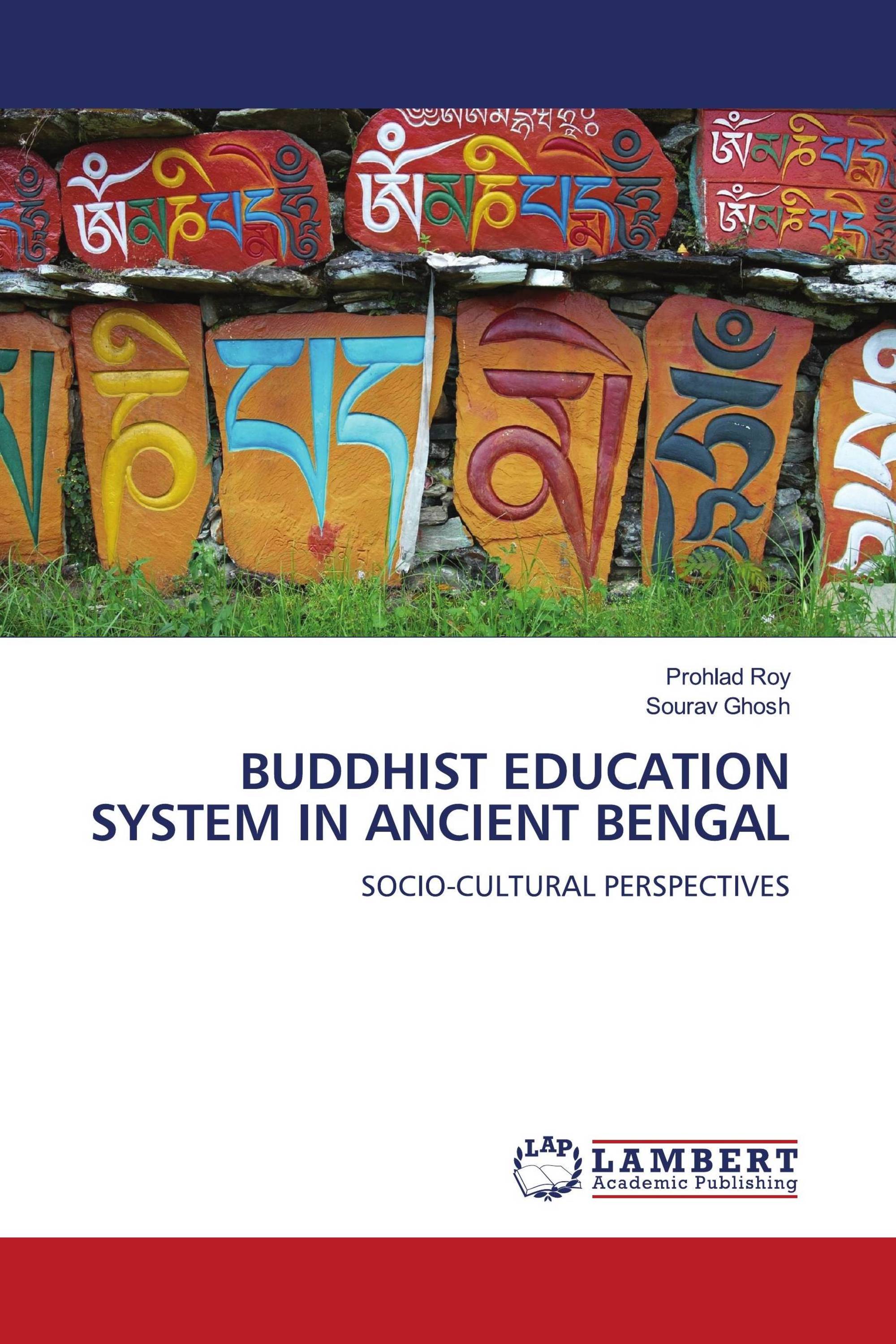 BUDDHIST EDUCATION SYSTEM IN ANCIENT BENGAL