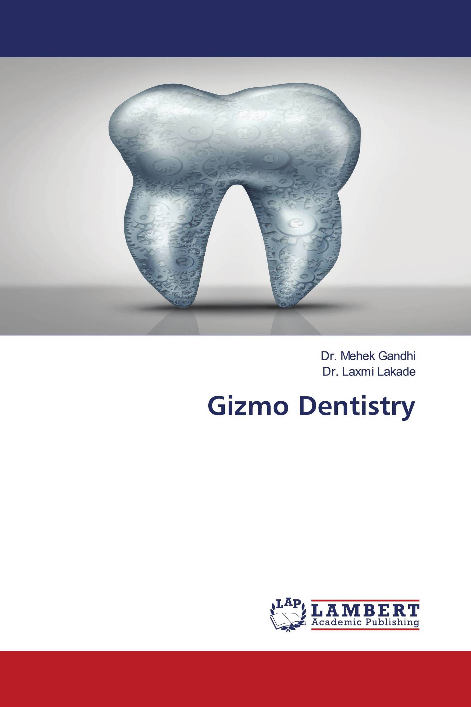 Gizmo Dentistry