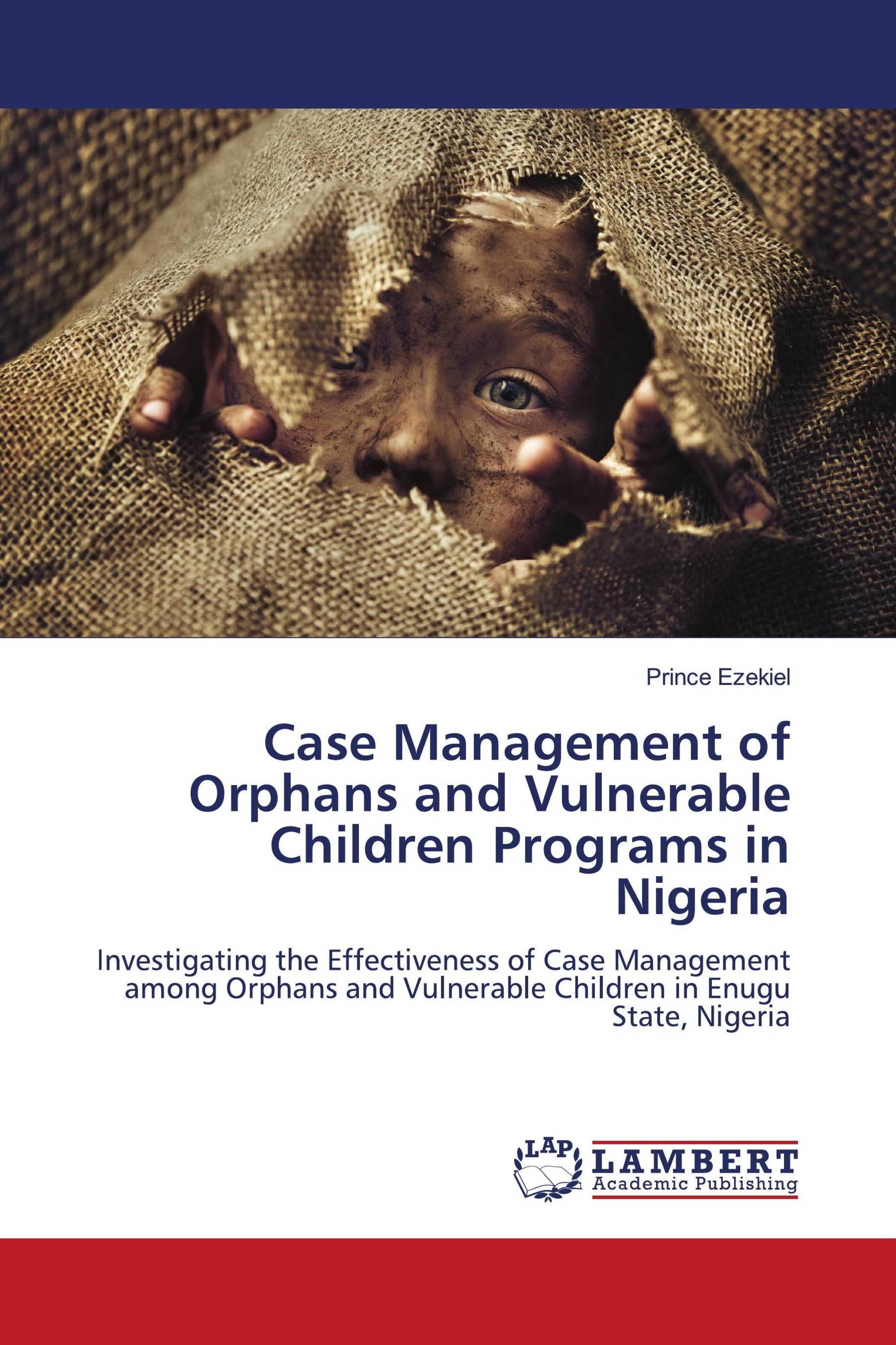 Case Management of Orphans and Vulnerable Children Programs in Nigeria