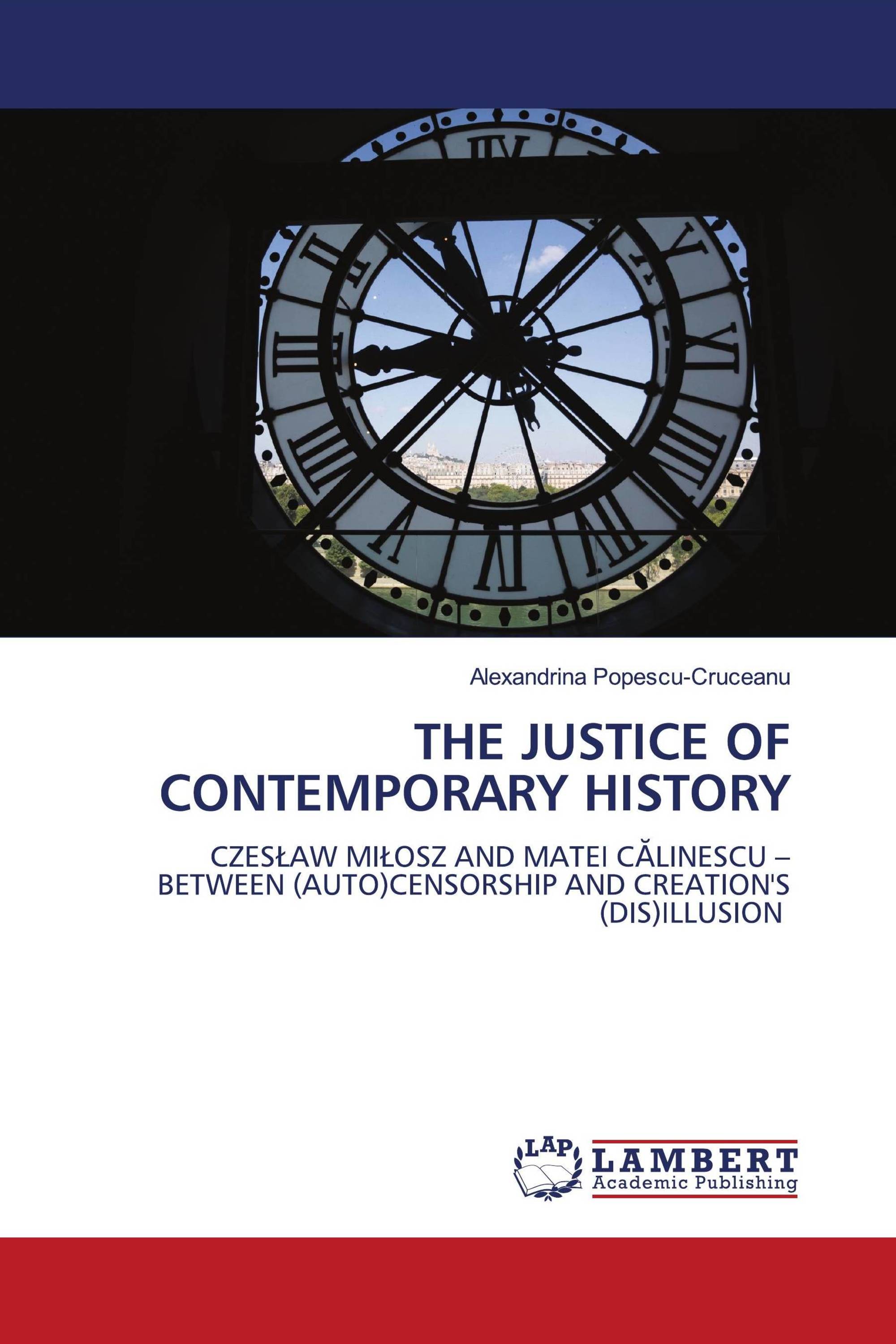 THE JUSTICE OF CONTEMPORARY HISTORY
