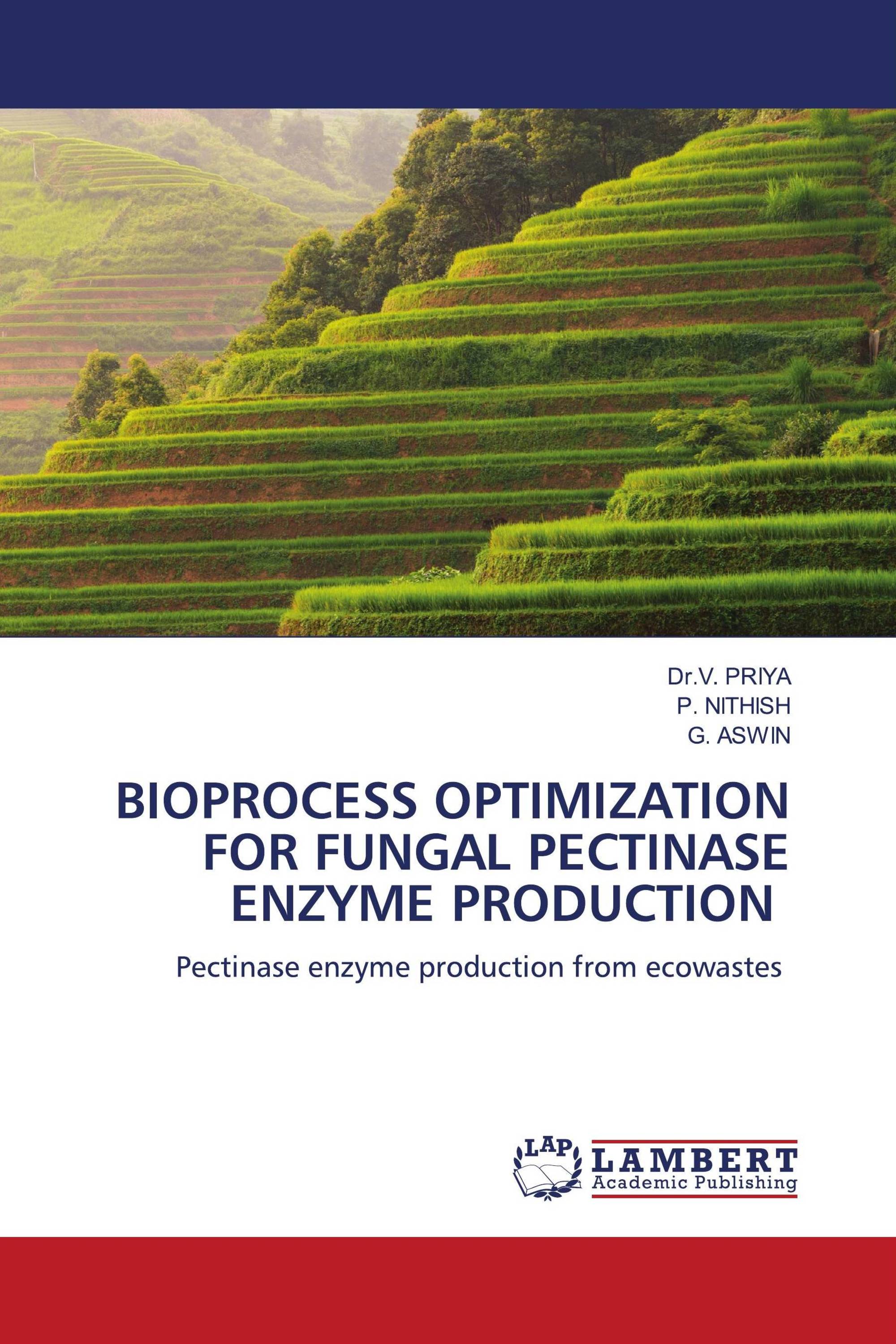 BIOPROCESS OPTIMIZATION FOR FUNGAL PECTINASE ENZYME PRODUCTION / 978