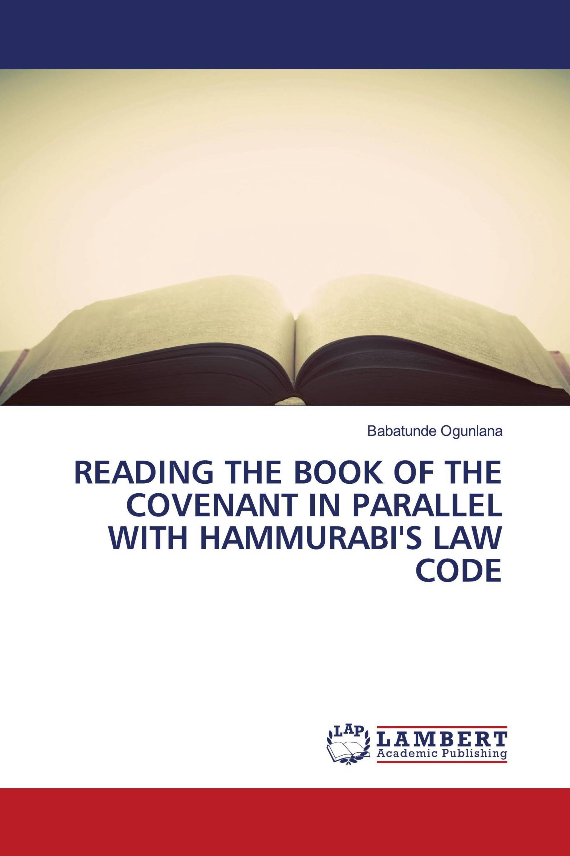 READING THE BOOK OF THE COVENANT IN PARALLEL WITH HAMMURABI'S LAW CODE