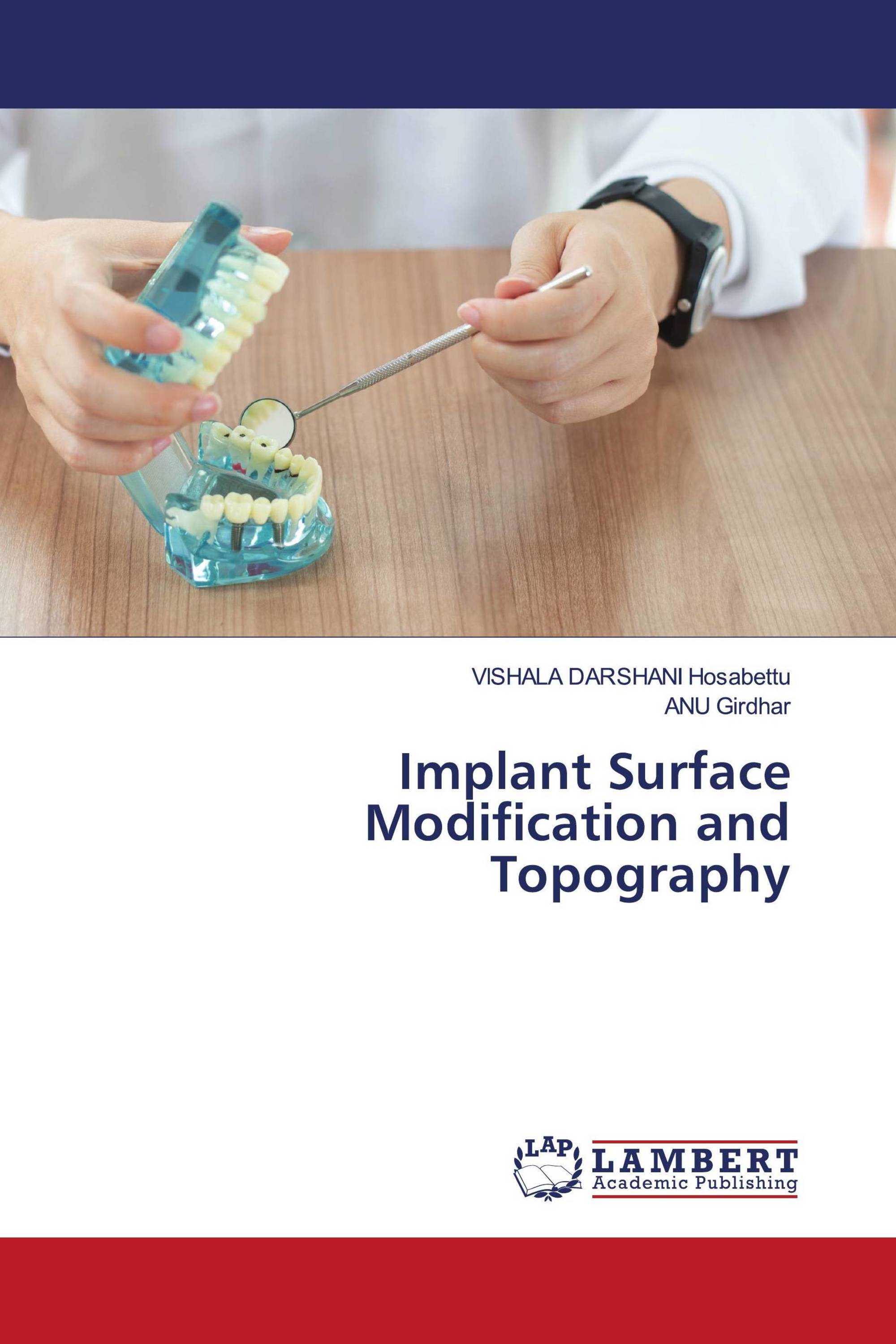 Implant Surface Modification and Topography