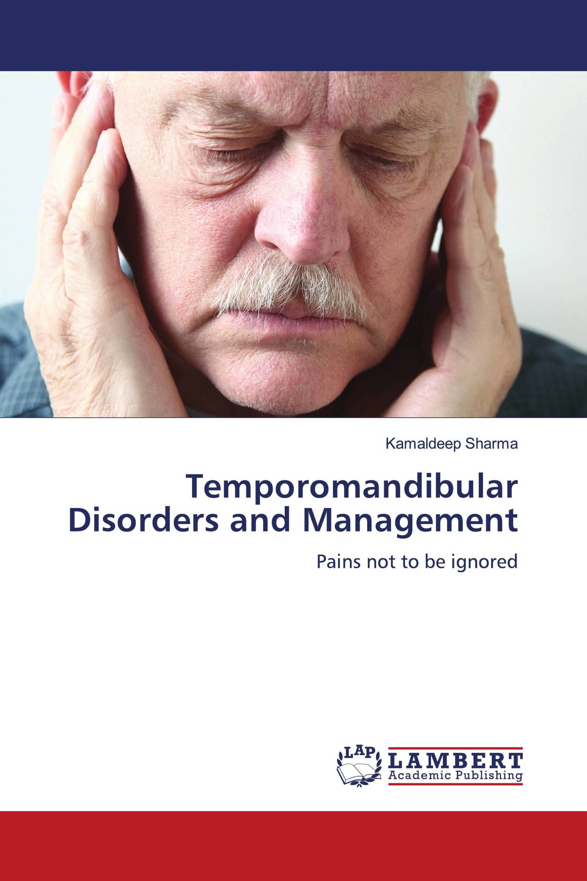 Temporomandibular Disorders And Management / 978-620-5-49641-1 ...