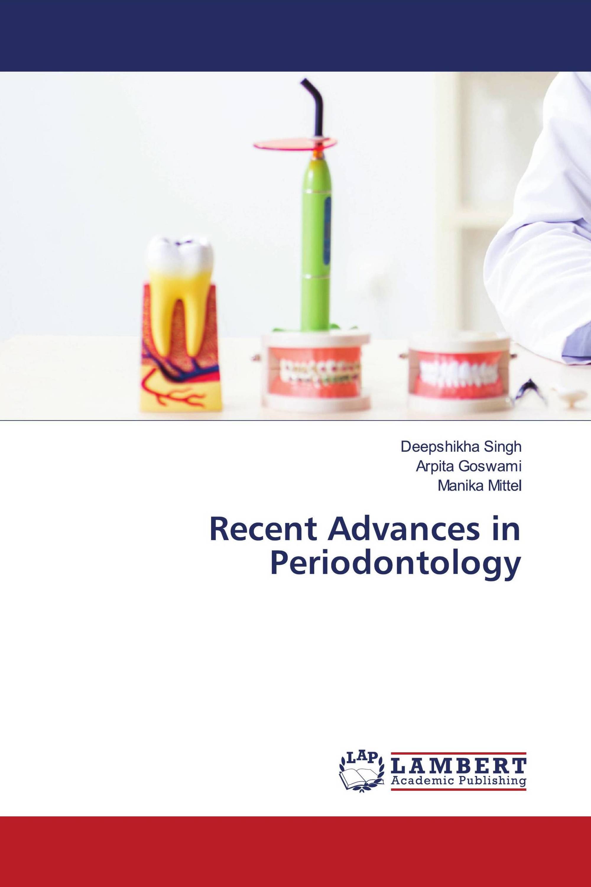 Recent Advances in Periodontology / 9786205496626 / 9786205496626