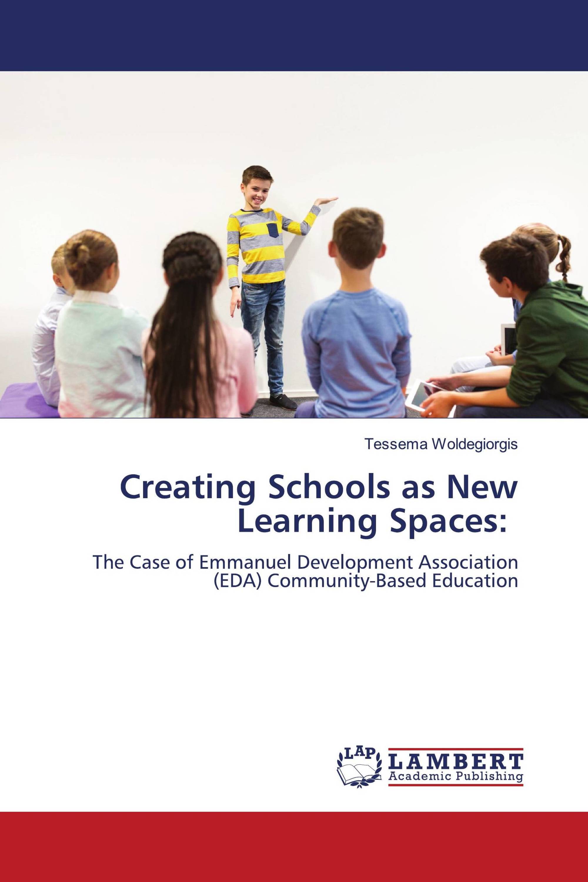 Creating Schools as New Learning Spaces:
