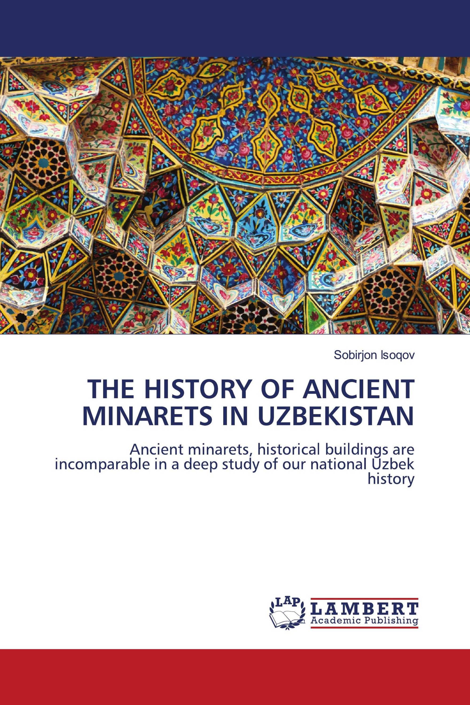 THE HISTORY OF ANCIENT MINARETS IN UZBEKISTAN