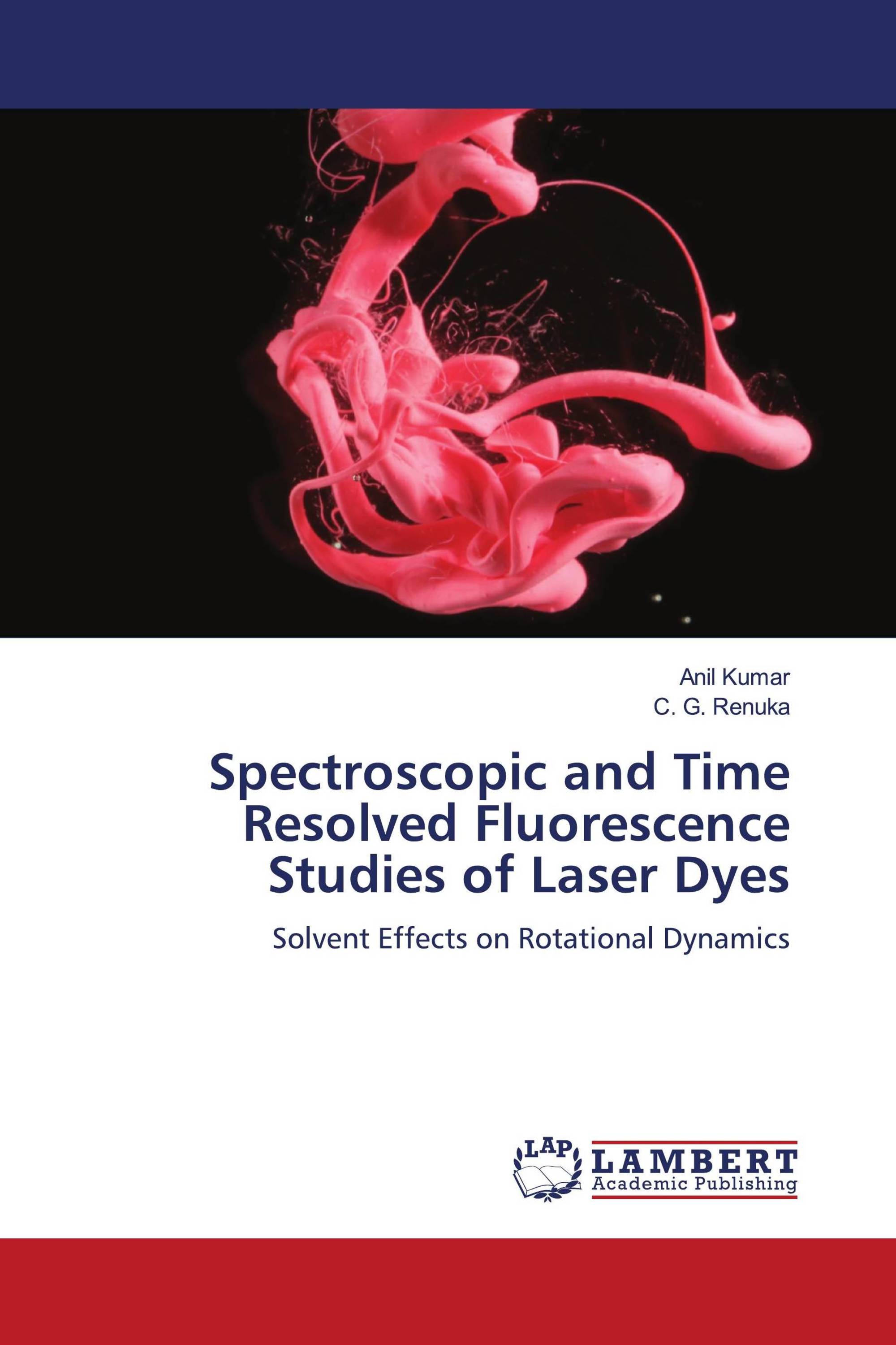 Spectroscopic and Time Resolved Fluorescence Studies of Laser Dyes