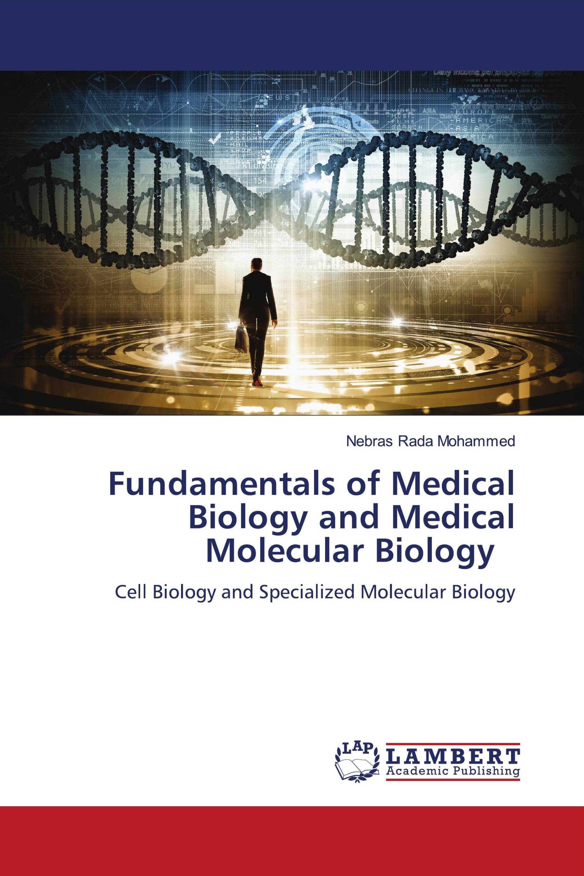 Fundamentals of Medical Biology and Medical Molecular Biology
