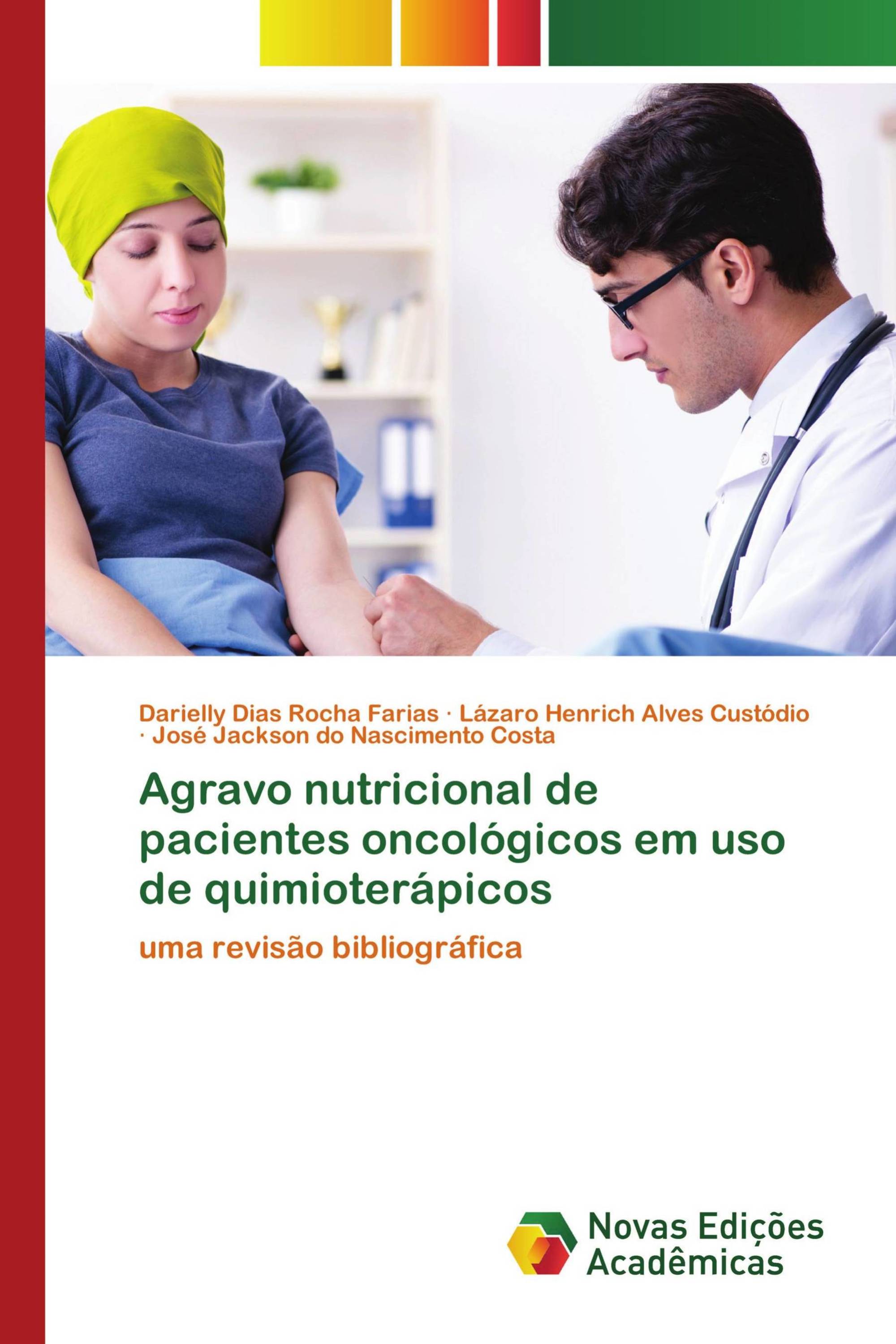 Agravo nutricional de pacientes oncológicos em uso de quimioterápicos