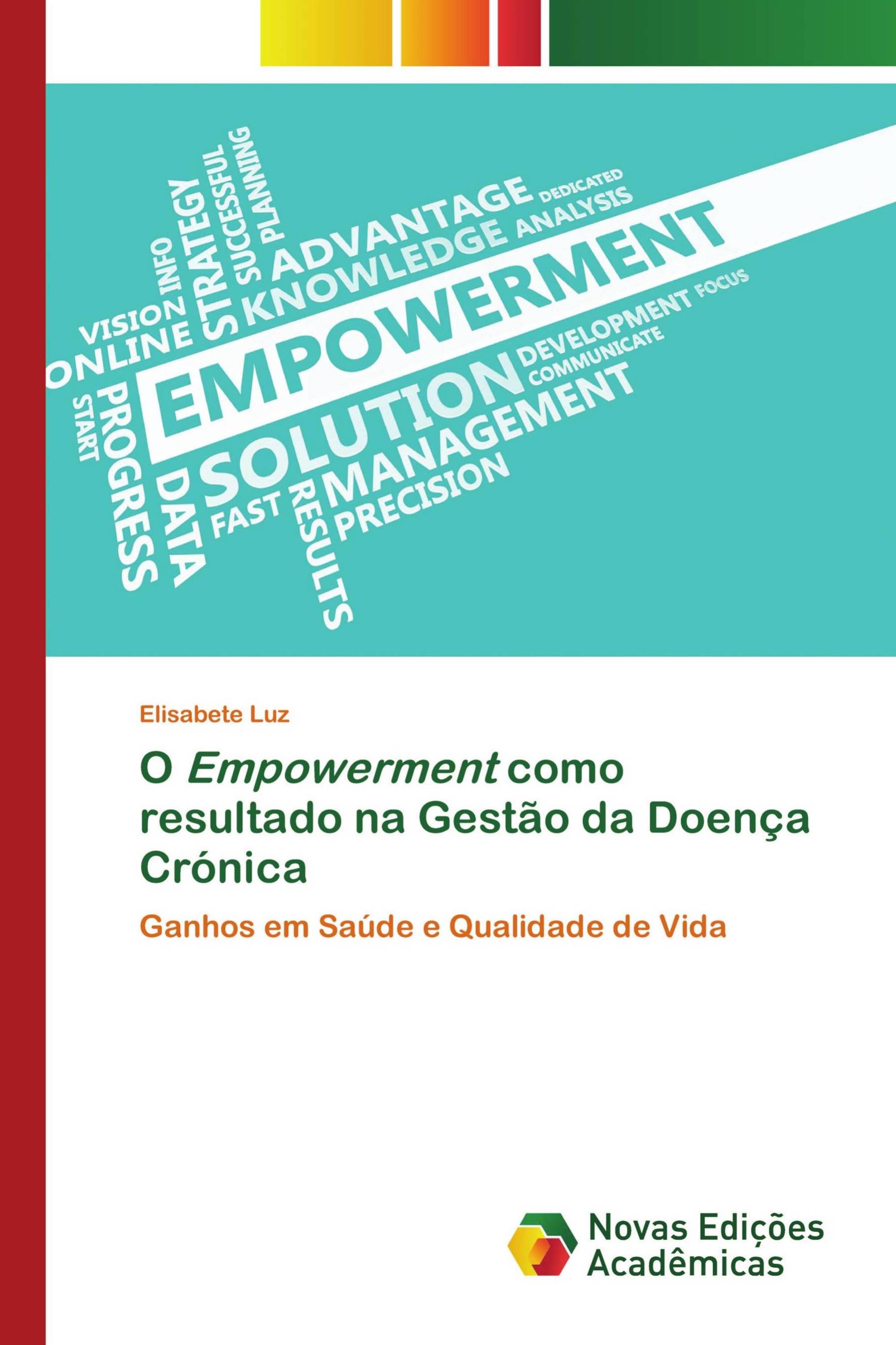 O Empowerment como resultado na Gestão da Doença Crónica