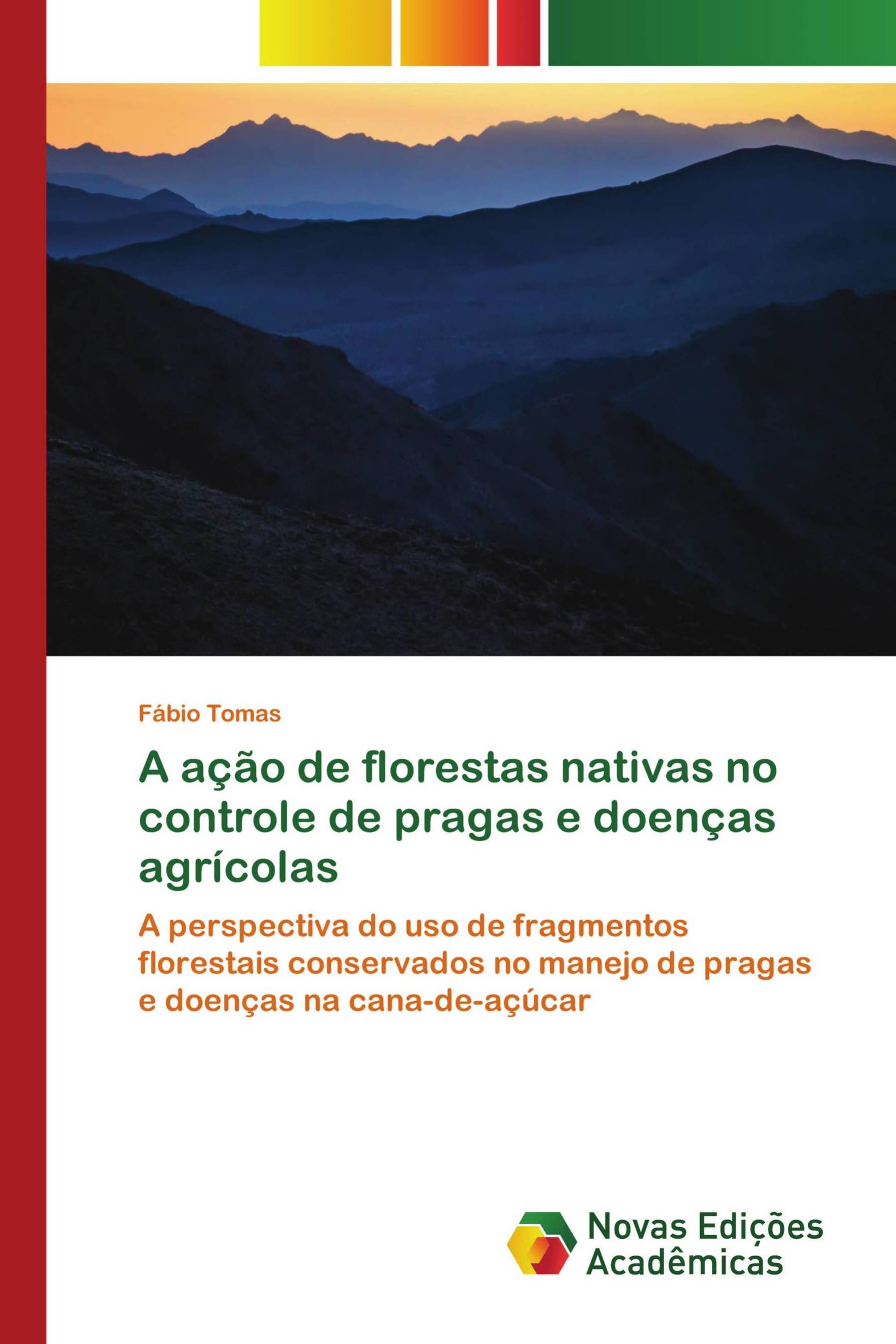 A ação de florestas nativas no controle de pragas e doenças agrícolas