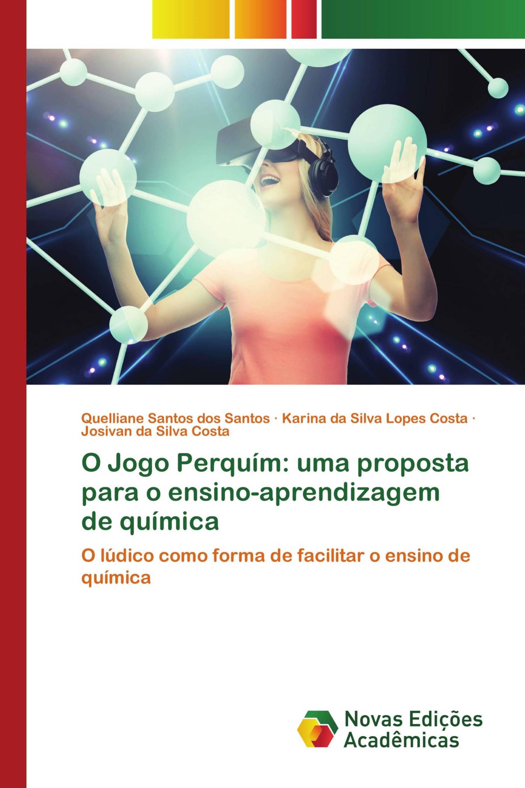 O Jogo Perquím: uma proposta para o ensino-aprendizagem de química