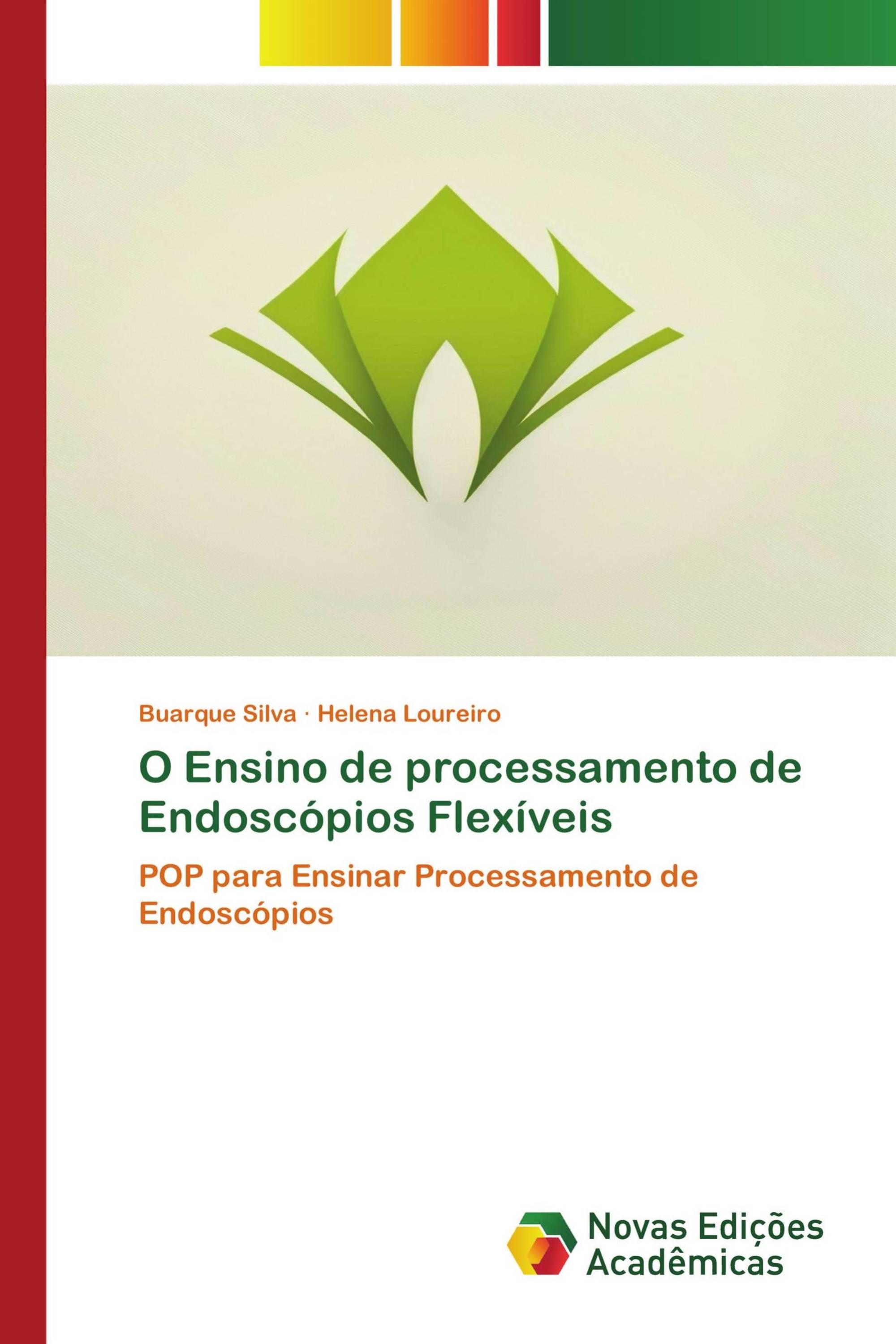 O Ensino de processamento de Endoscópios Flexíveis