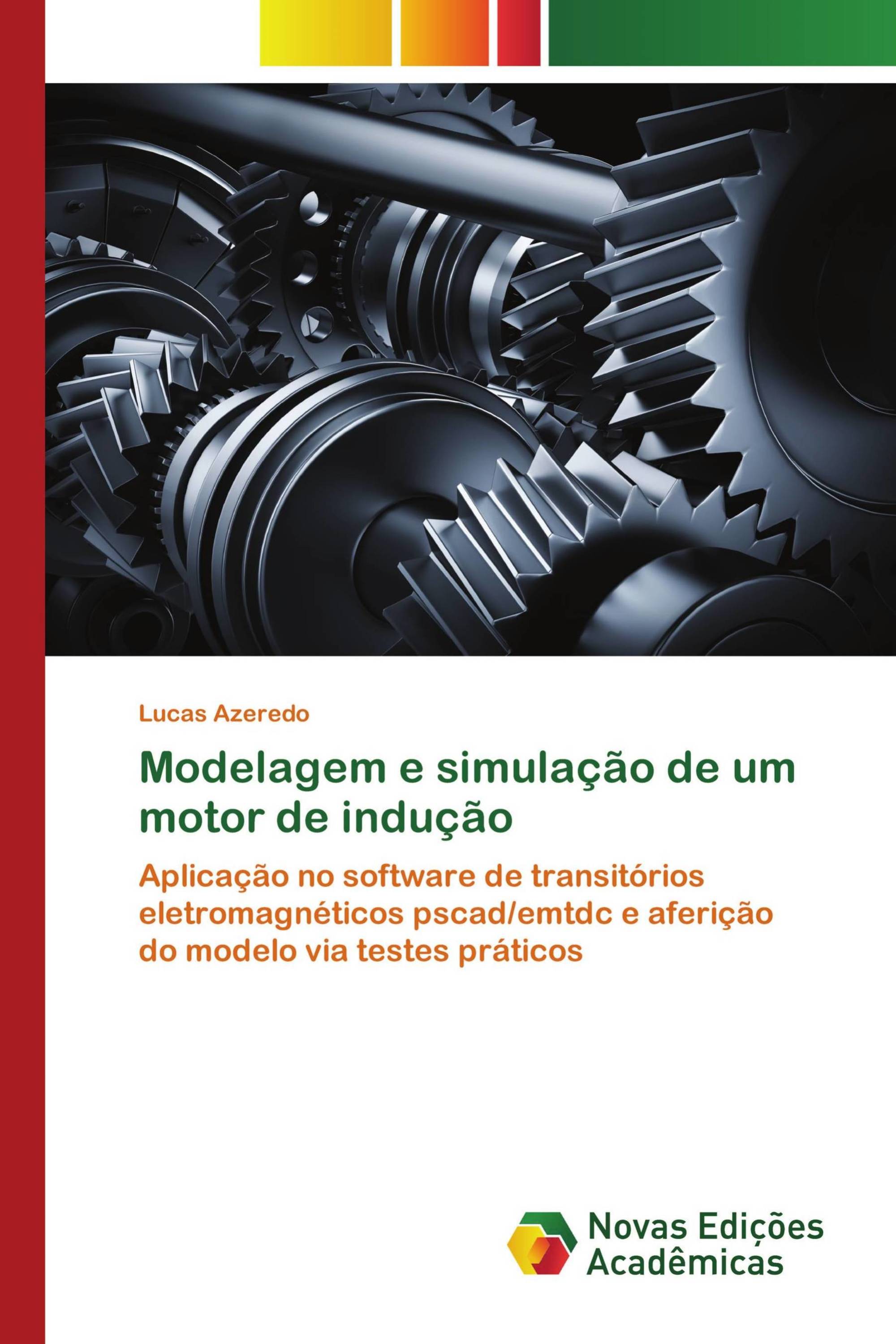 Modelagem e simulação de um motor de indução