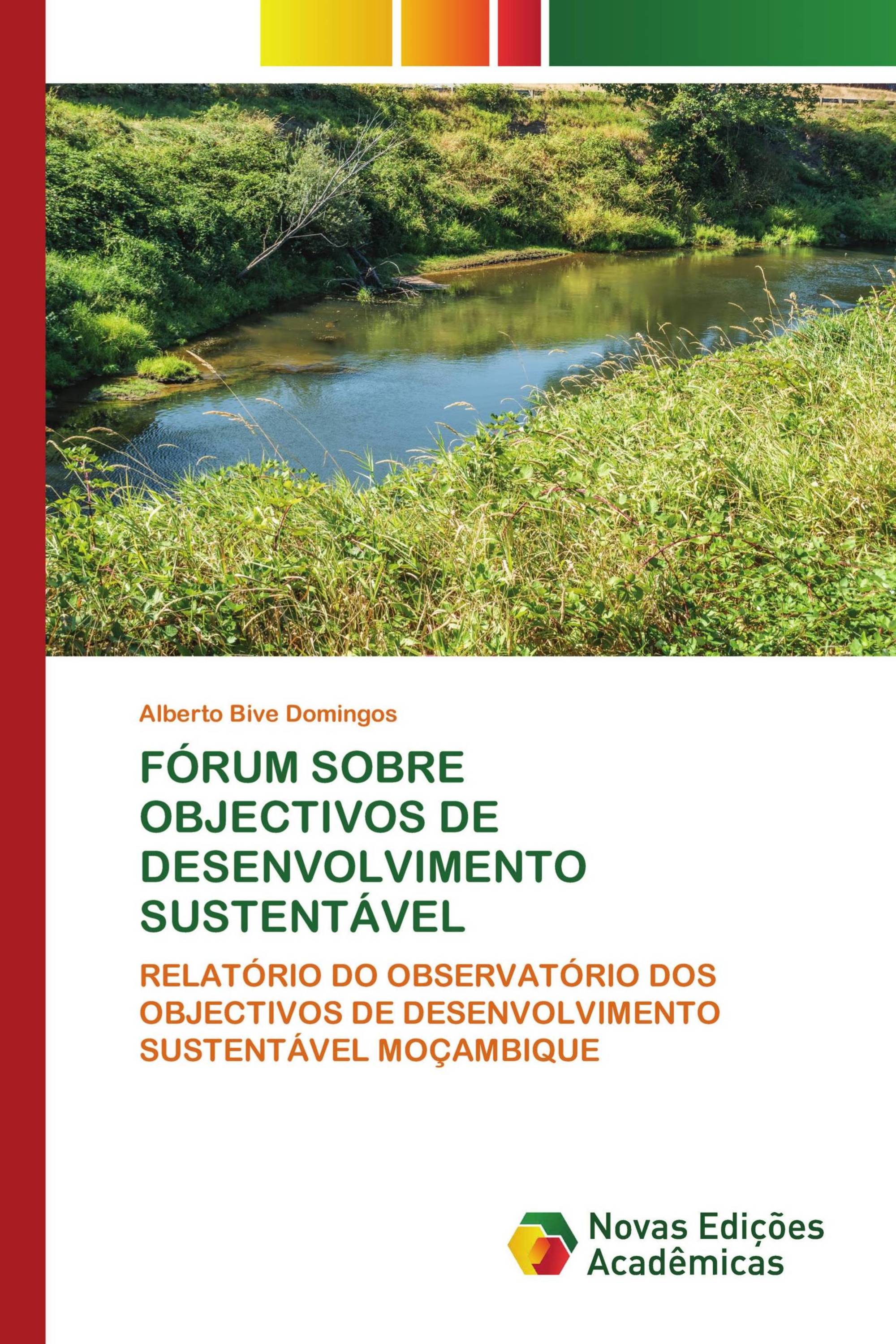 FÓRUM SOBRE OBJECTIVOS DE DESENVOLVIMENTO SUSTENTÁVEL