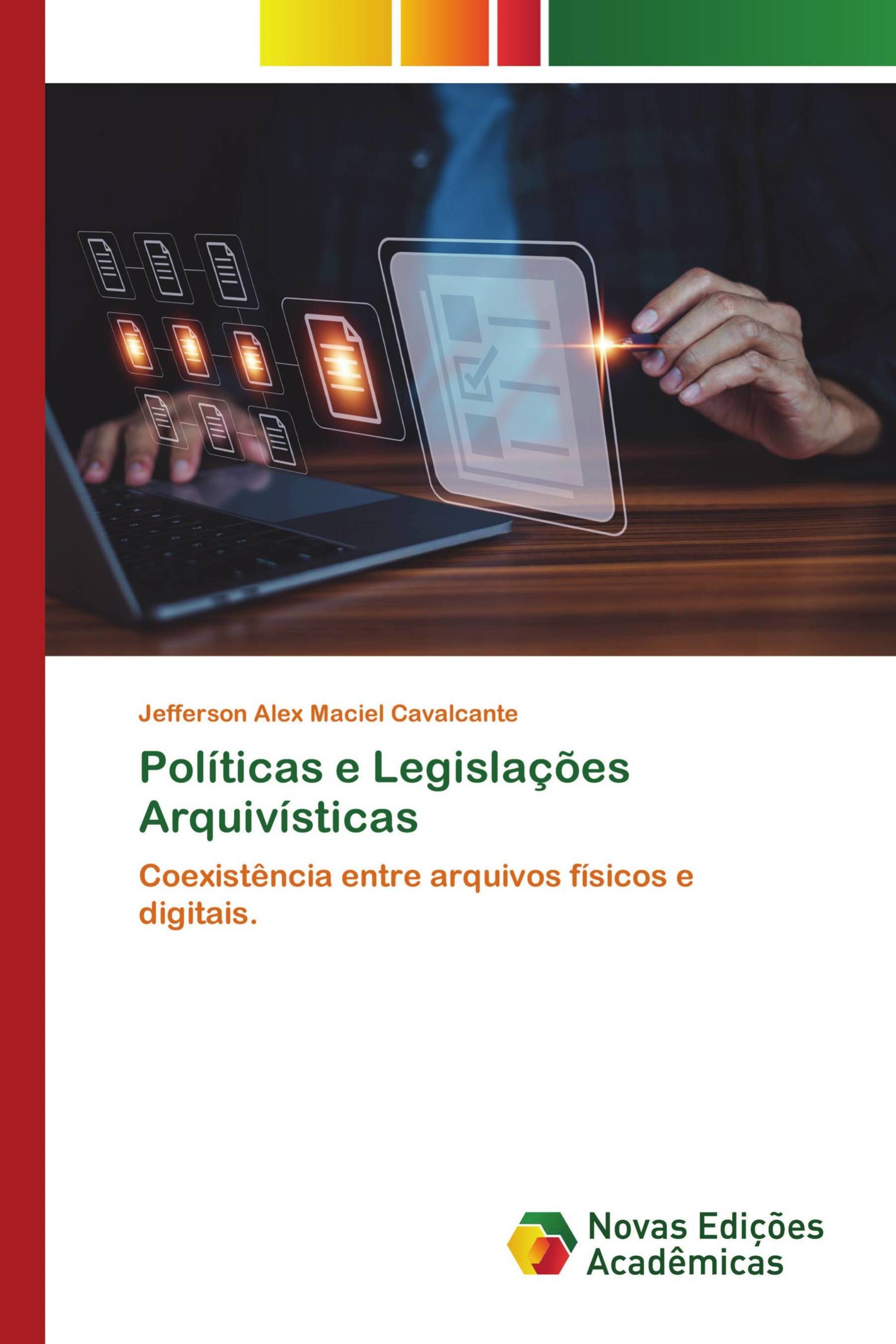 Políticas e Legislações Arquivísticas