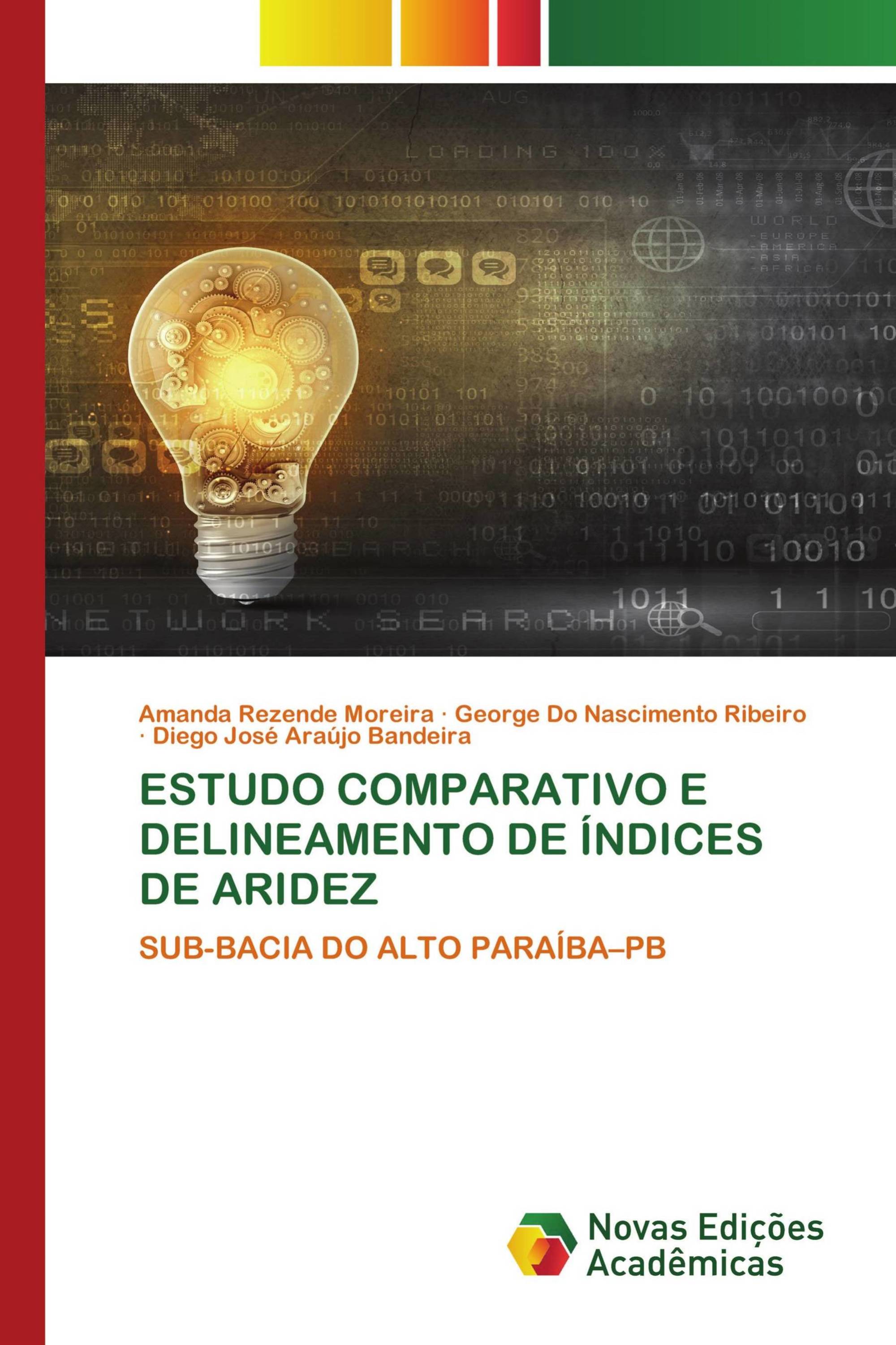 ESTUDO COMPARATIVO E DELINEAMENTO DE ÍNDICES DE ARIDEZ