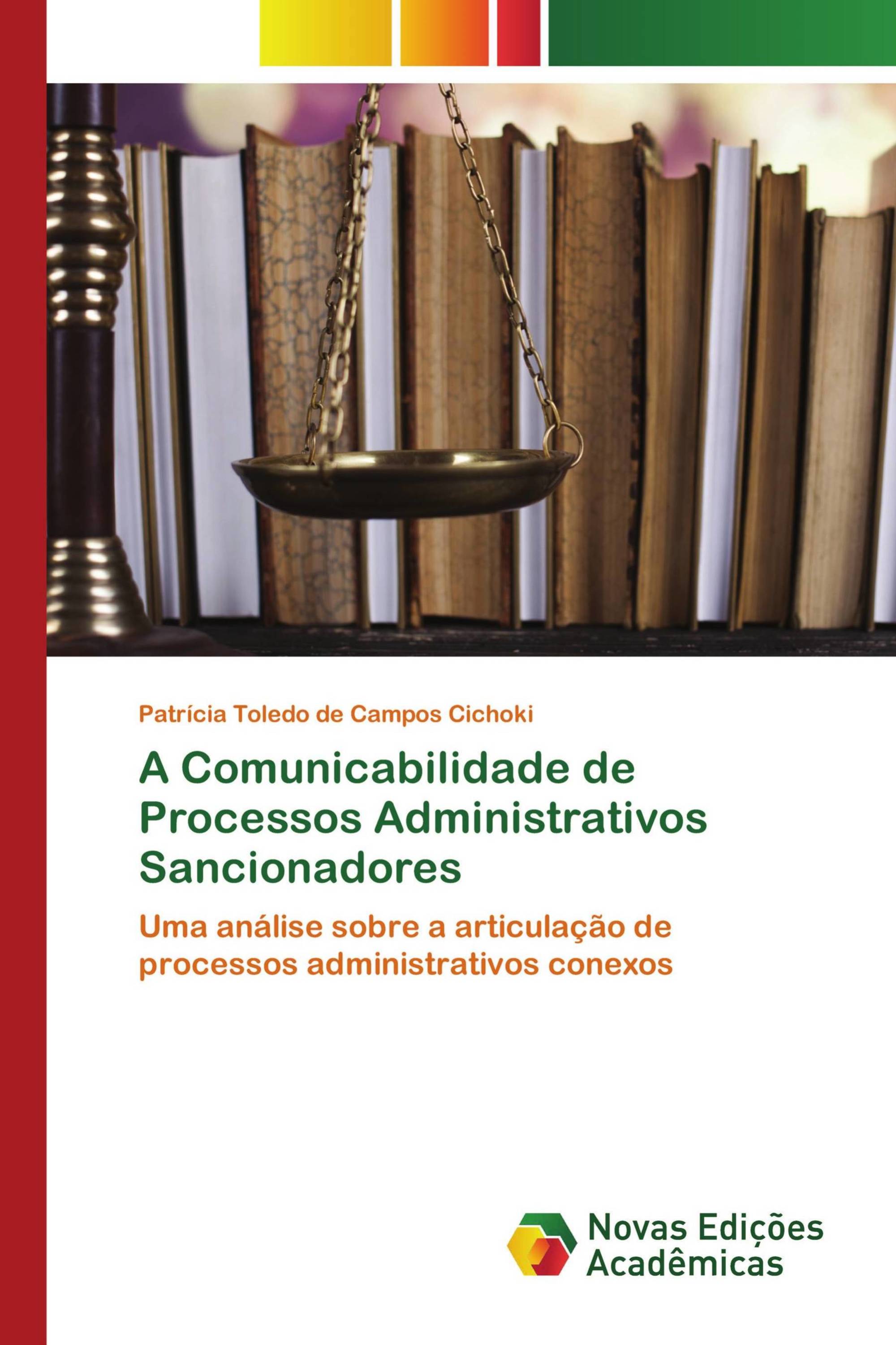 A Comunicabilidade de Processos Administrativos Sancionadores