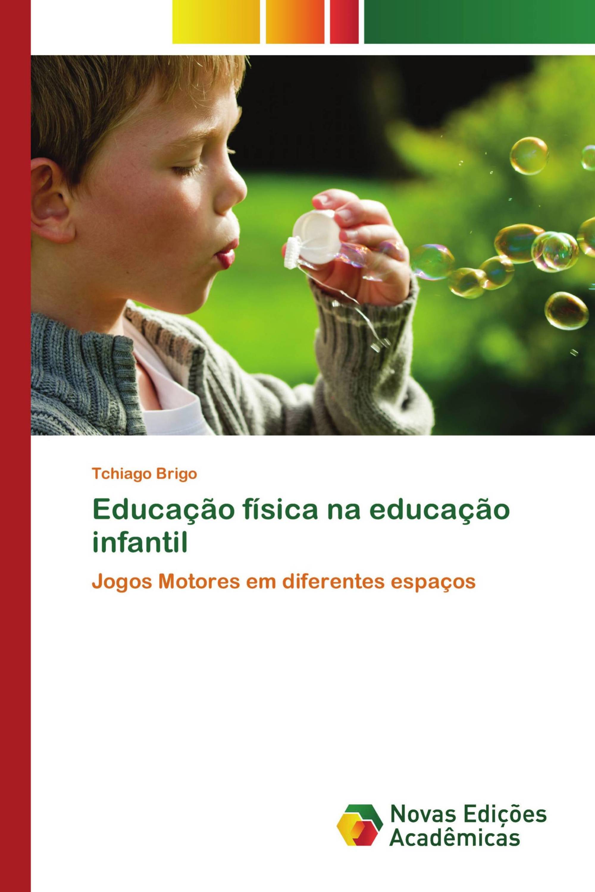 Educação física na educação infantil