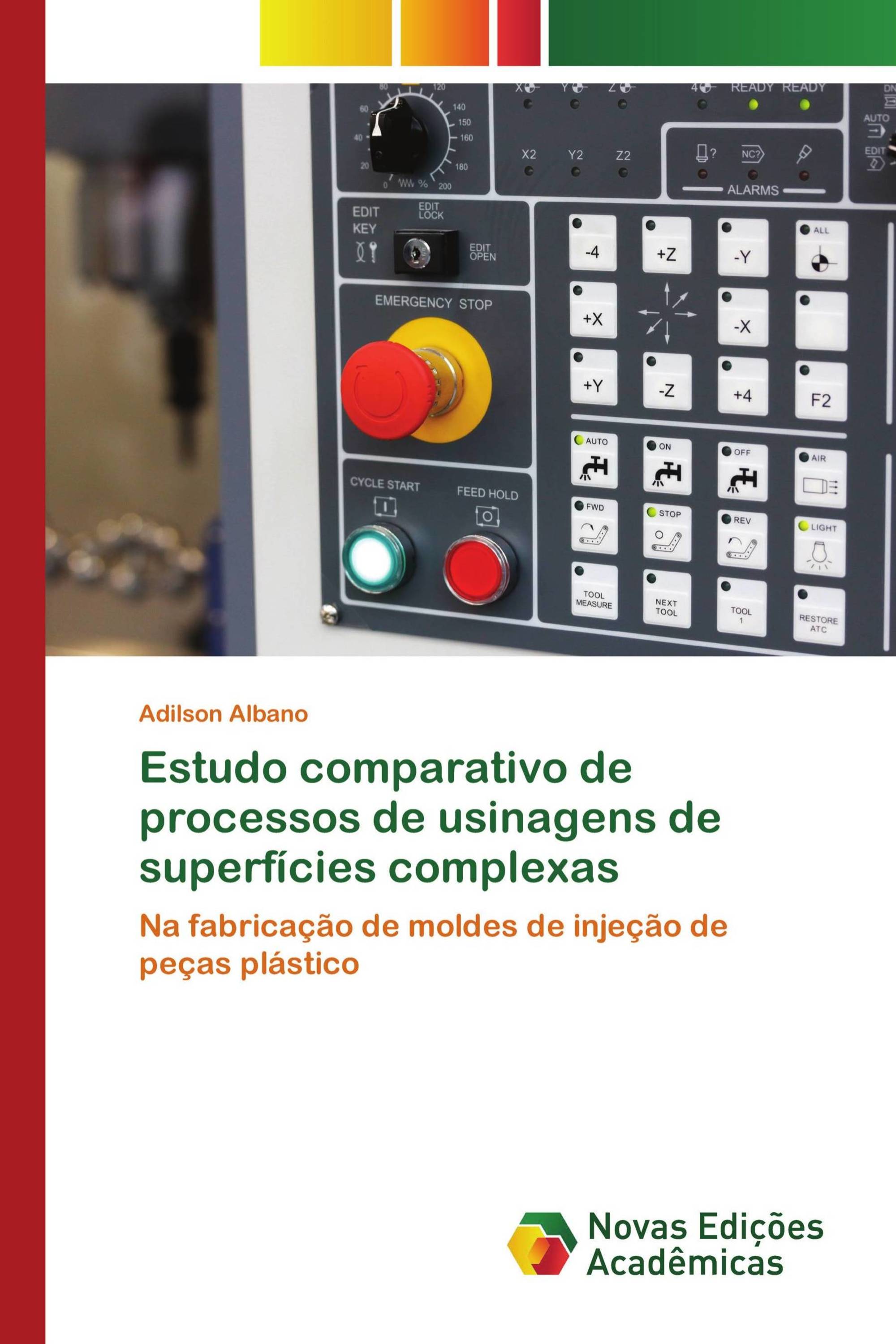 Estudo comparativo de processos de usinagens de superfícies complexas