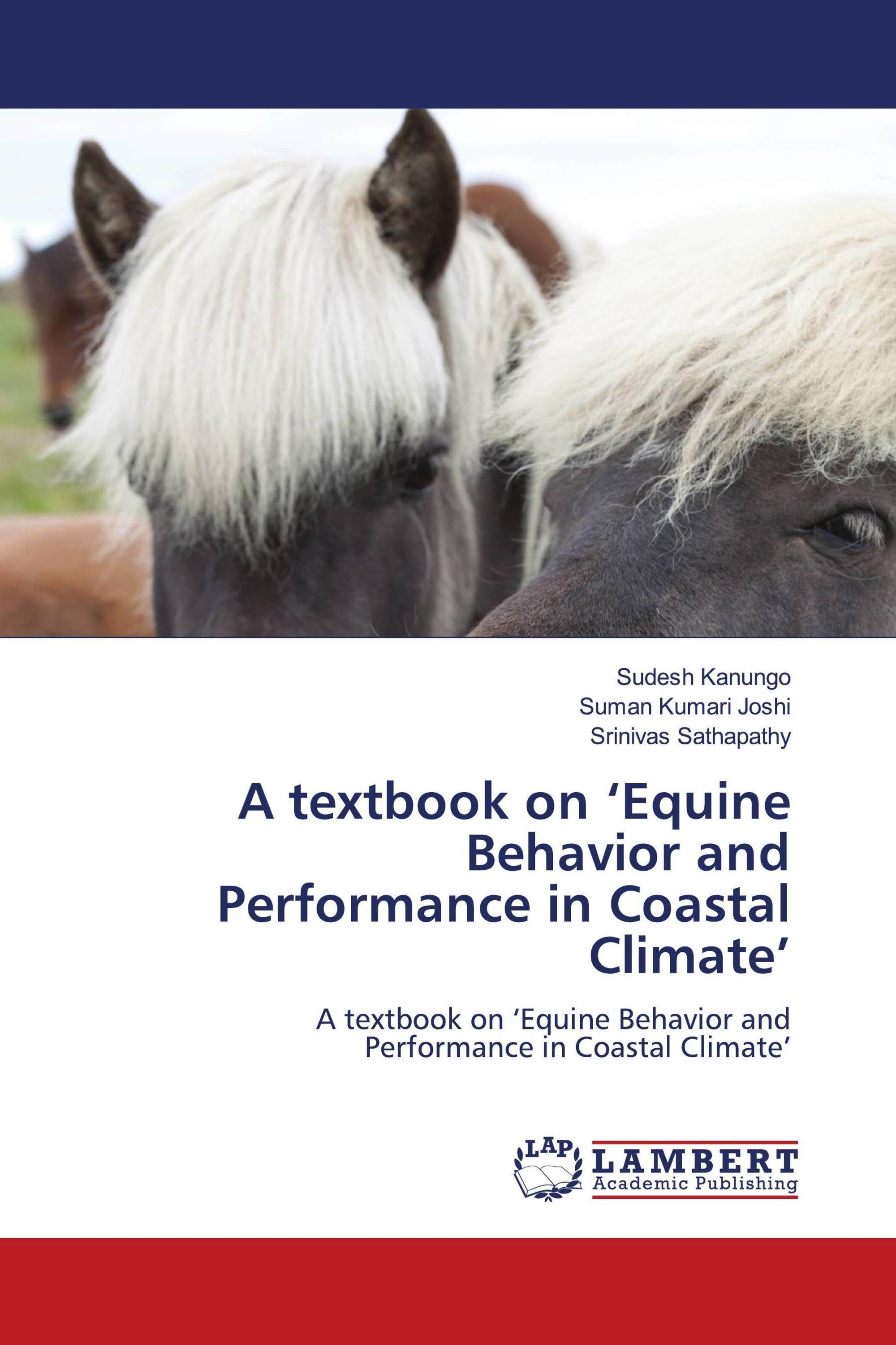 A textbook on ‘Equine Behavior and Performance in Coastal Climate’