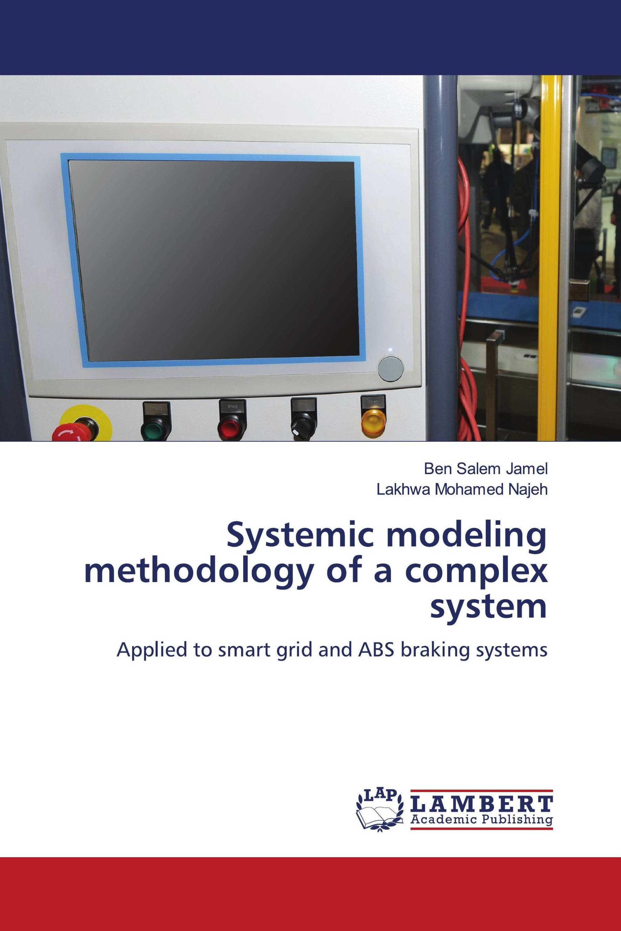 Systemic modeling methodology of a complex system