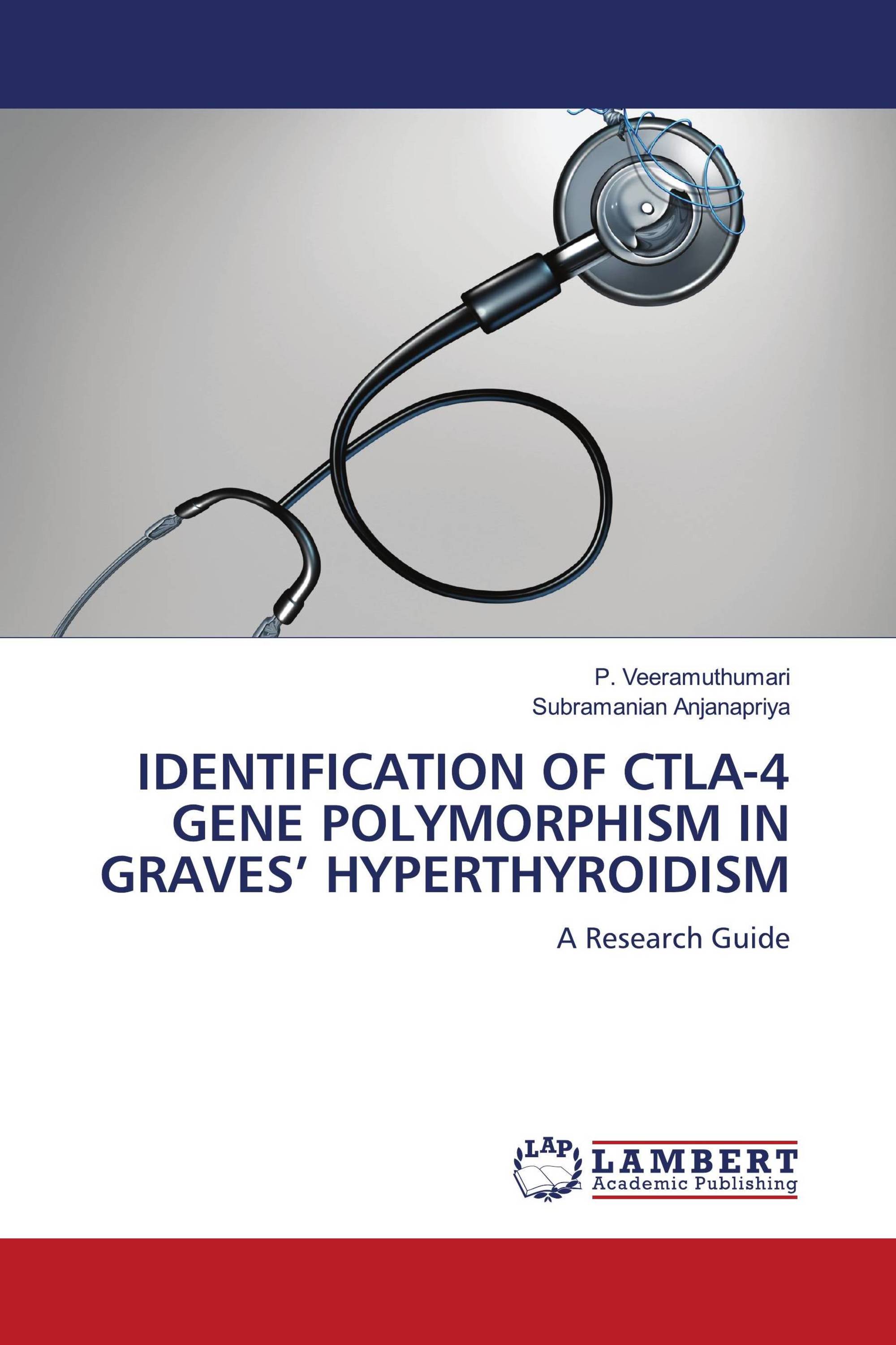 IDENTIFICATION OF CTLA-4 GENE POLYMORPHISM IN GRAVES’ HYPERTHYROIDISM