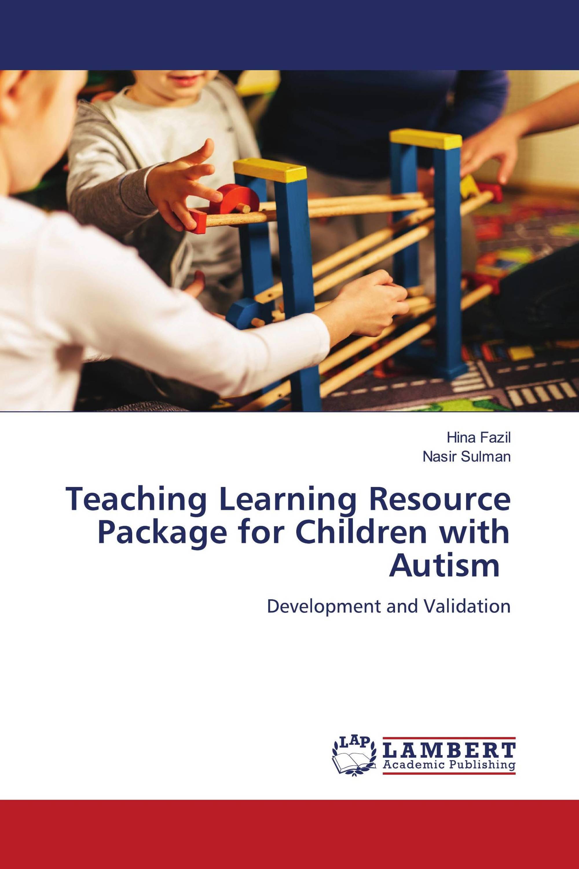 Teaching Learning Resource Package for Children with Autism / 978-620-5 ...