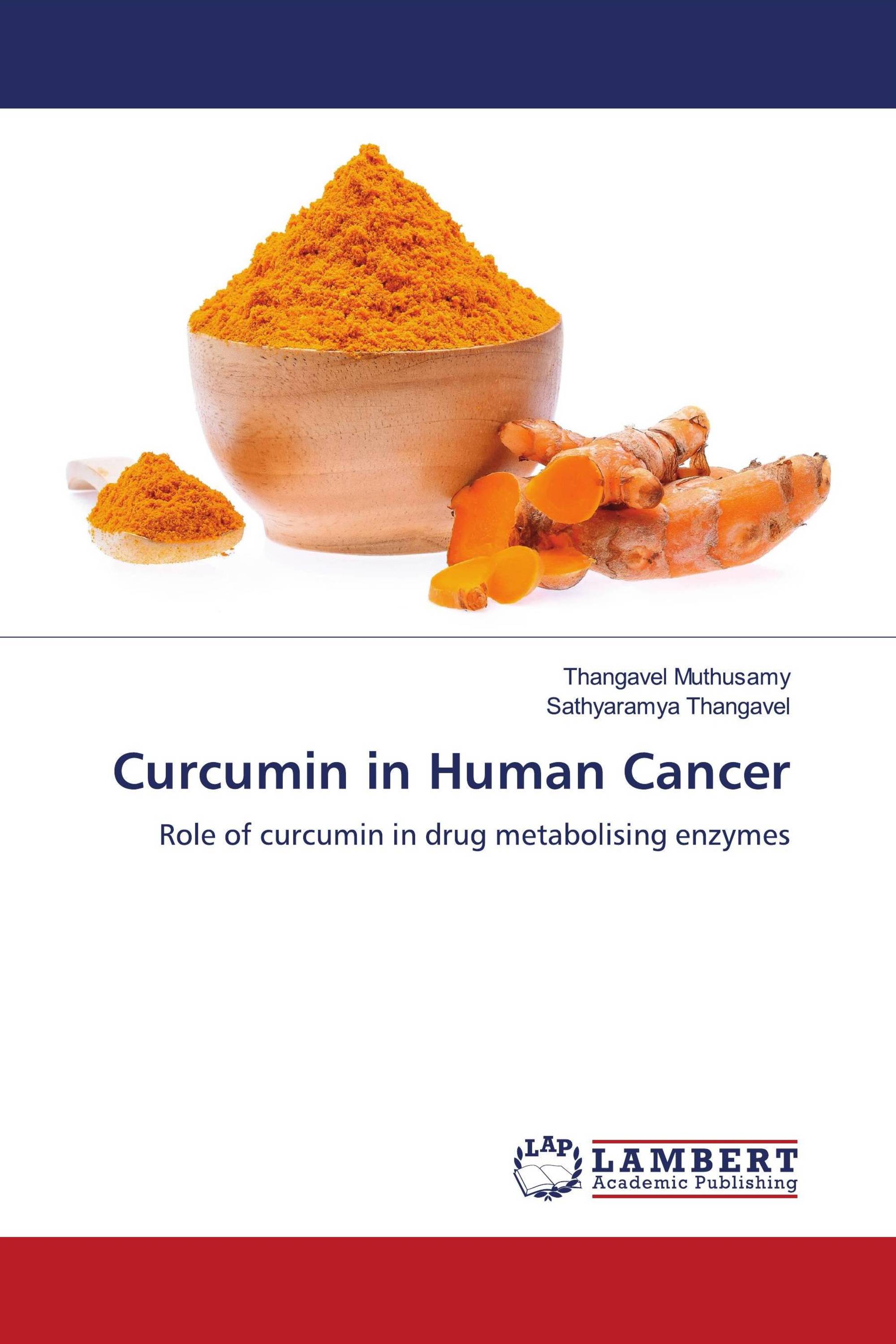 Curcumin in Human Cancer