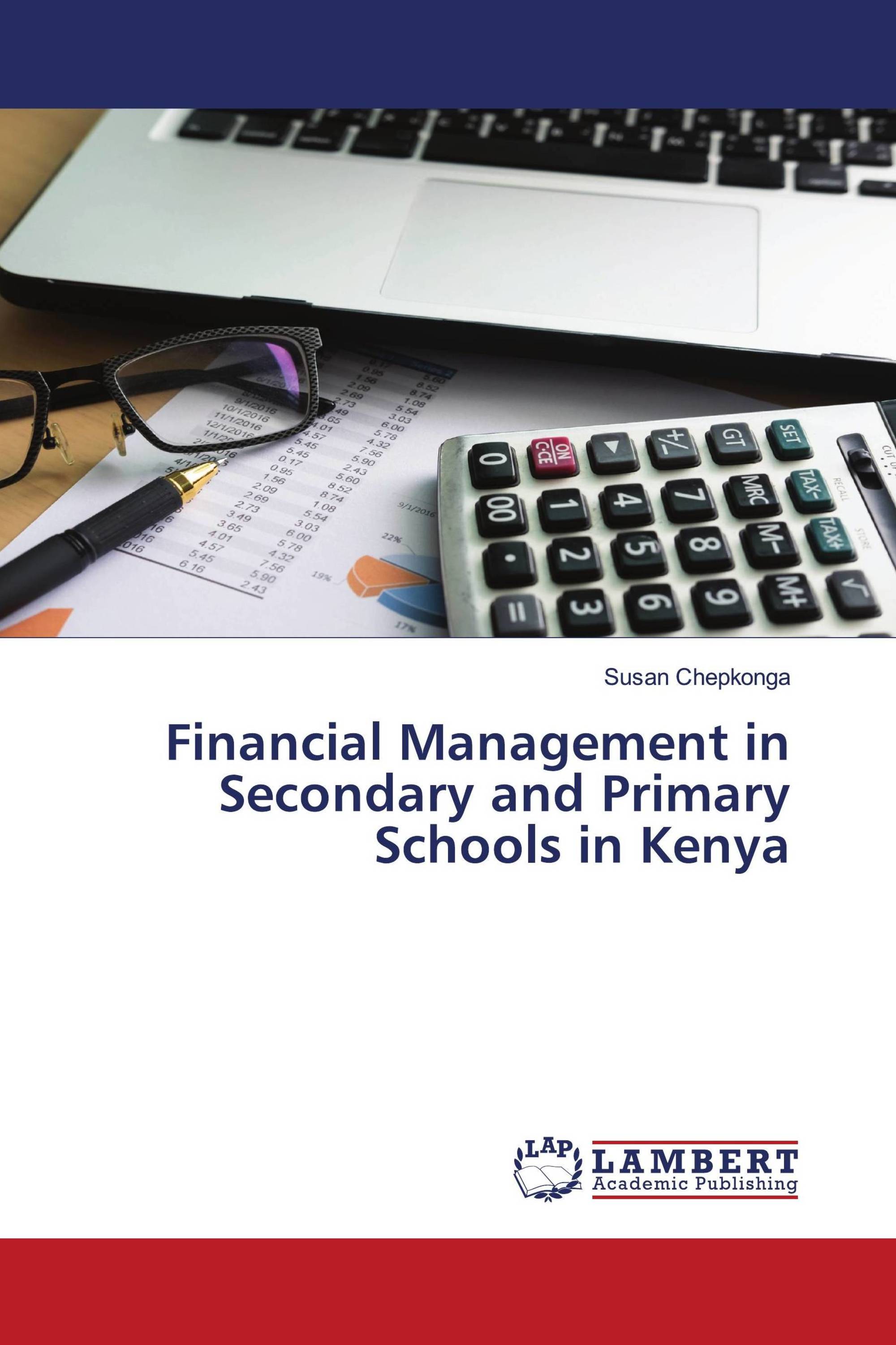 Financial Management in Secondary and Primary Schools in Kenya