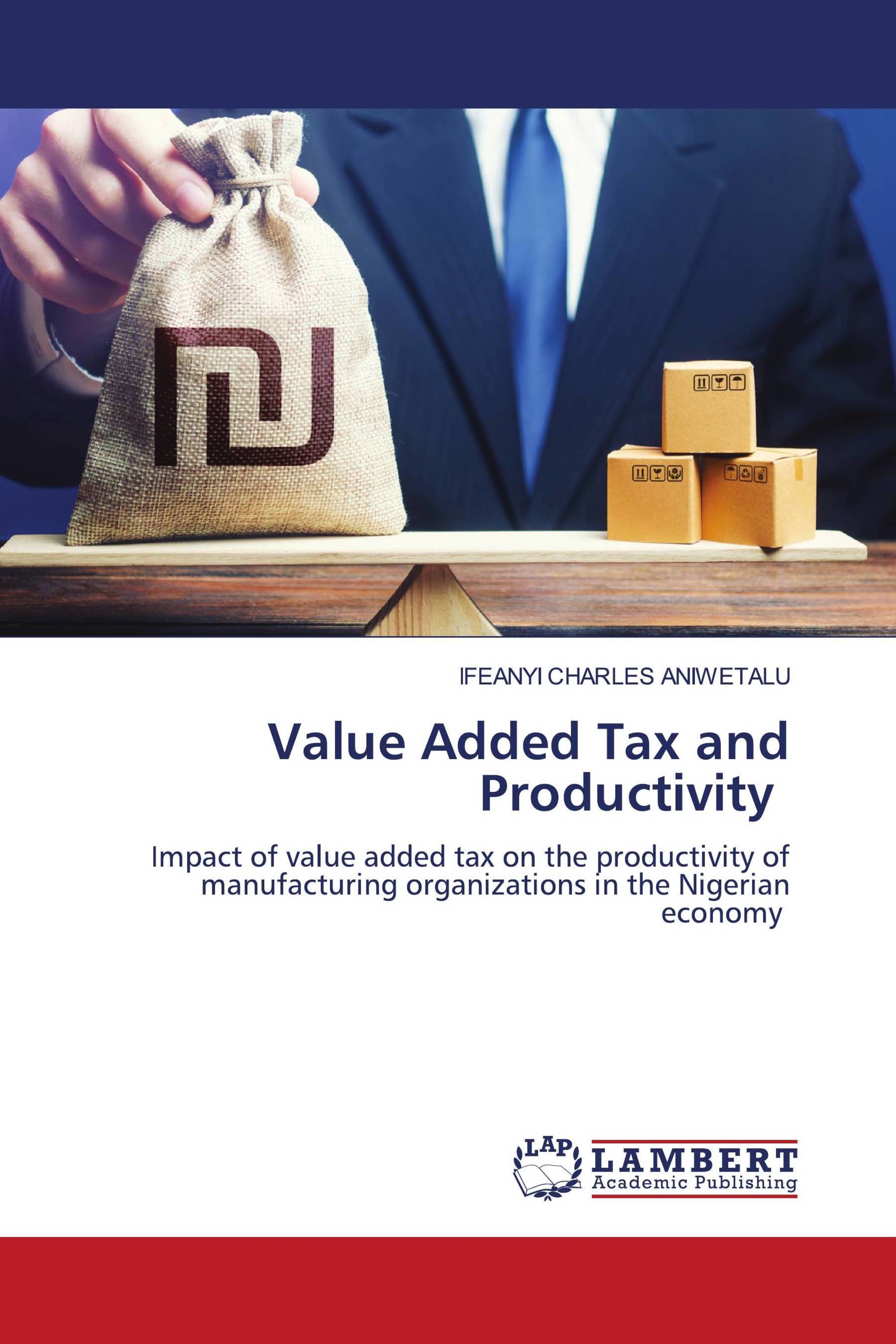 Value Added Tax and Productivity