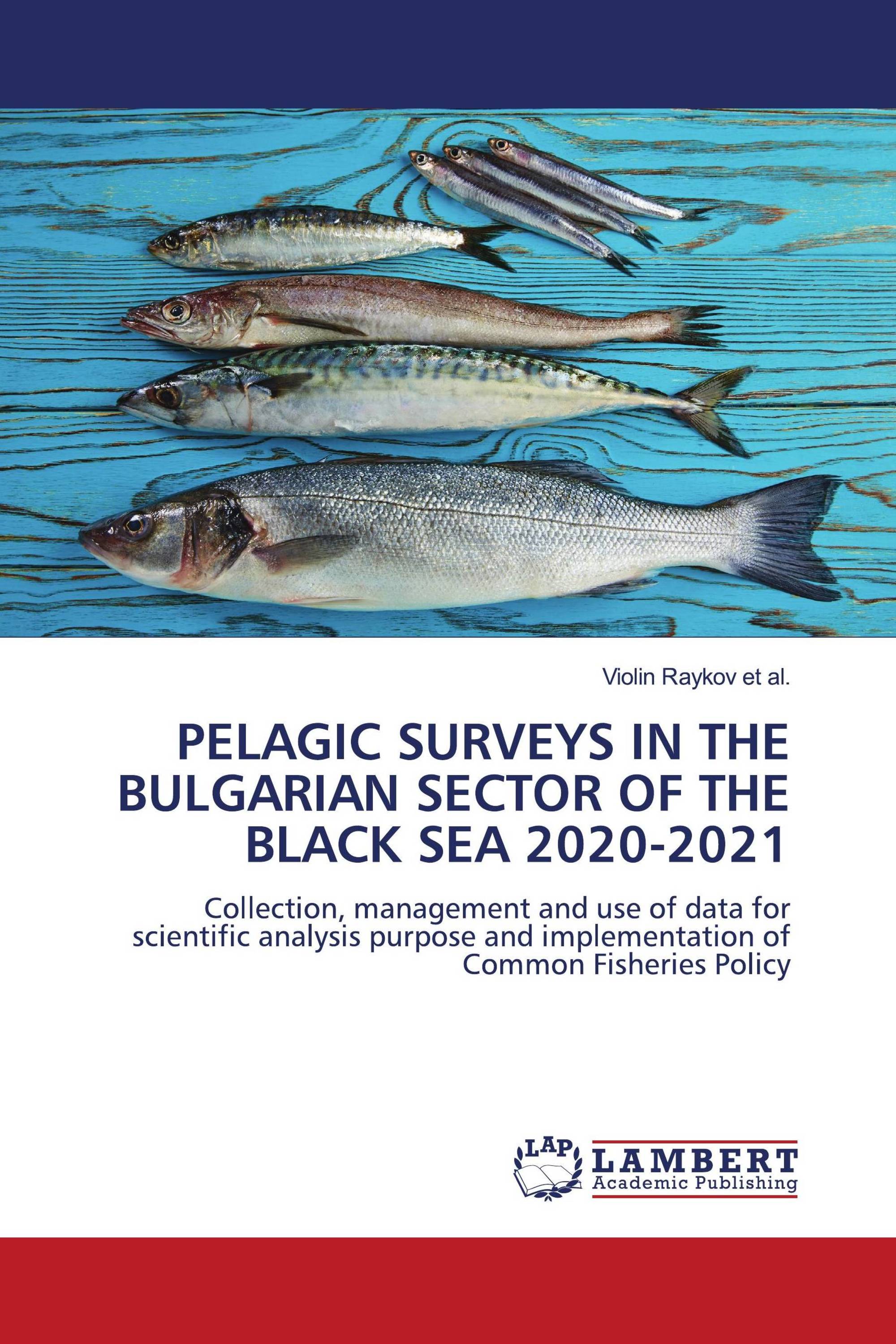 PELAGIC SURVEYS IN THE BULGARIAN SECTOR OF THE BLACK SEA 2020-2021