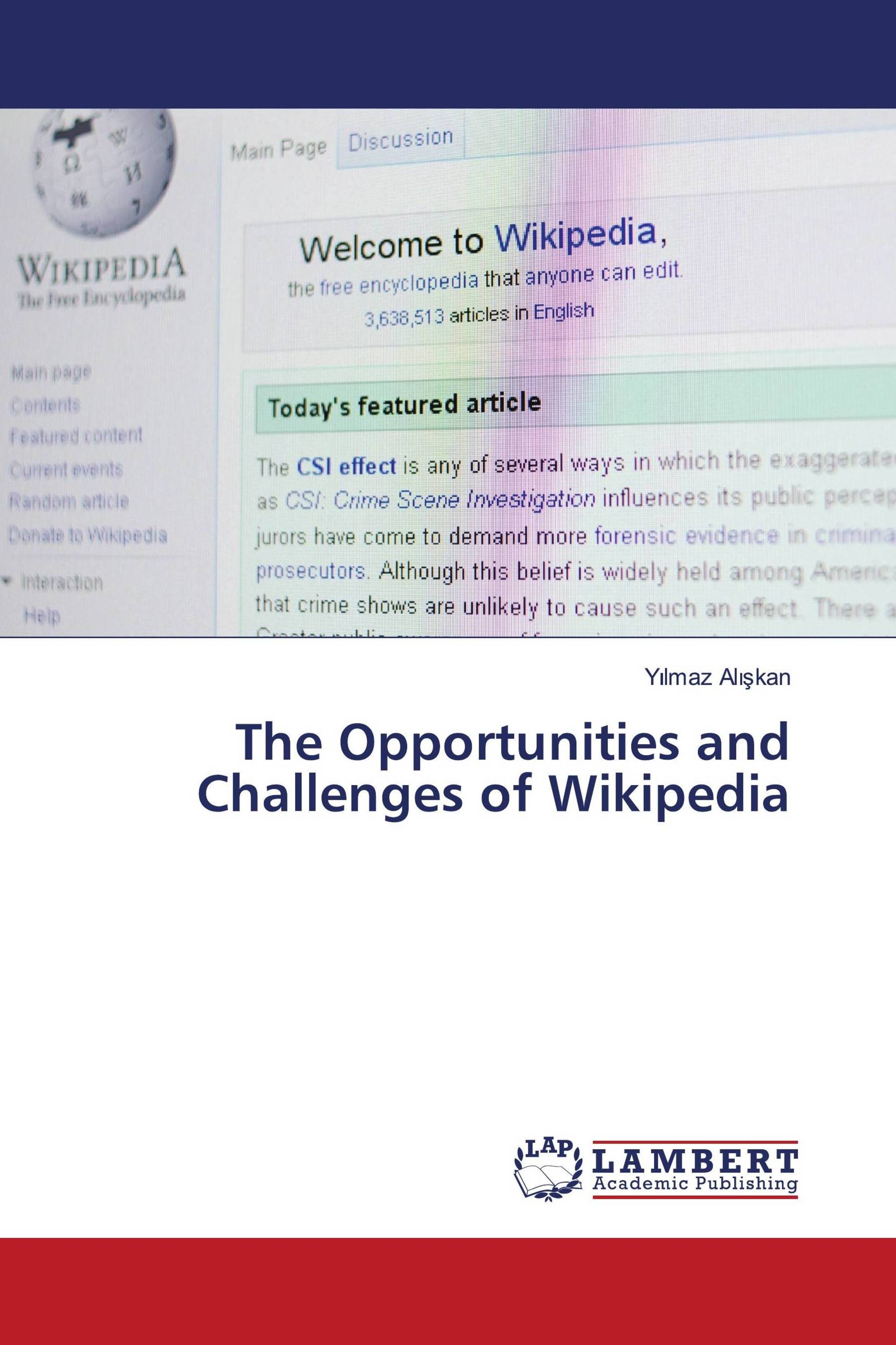 The Opportunities and Challenges of Wikipedia