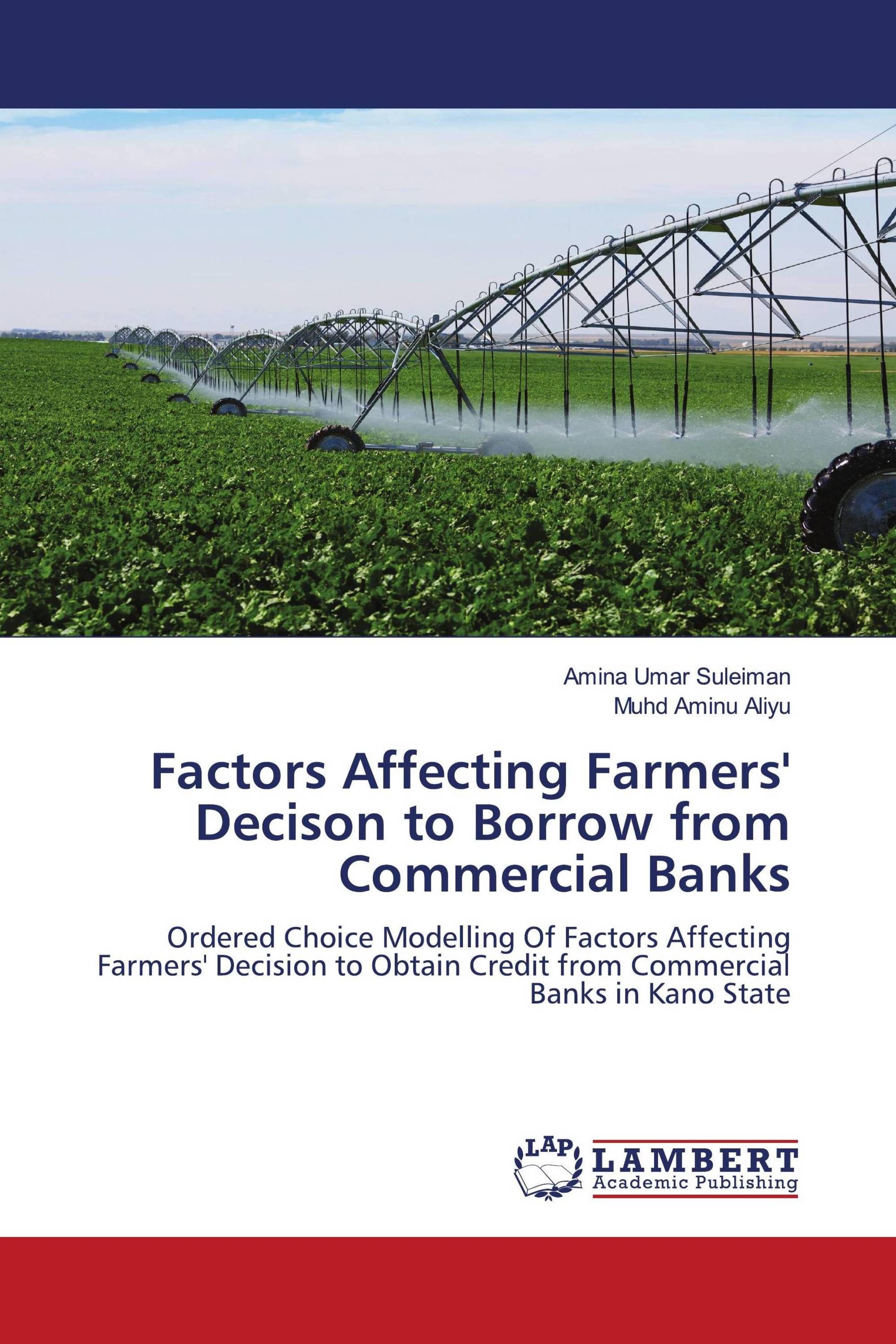 Factors Affecting Farmers' Decison to Borrow from Commercial Banks