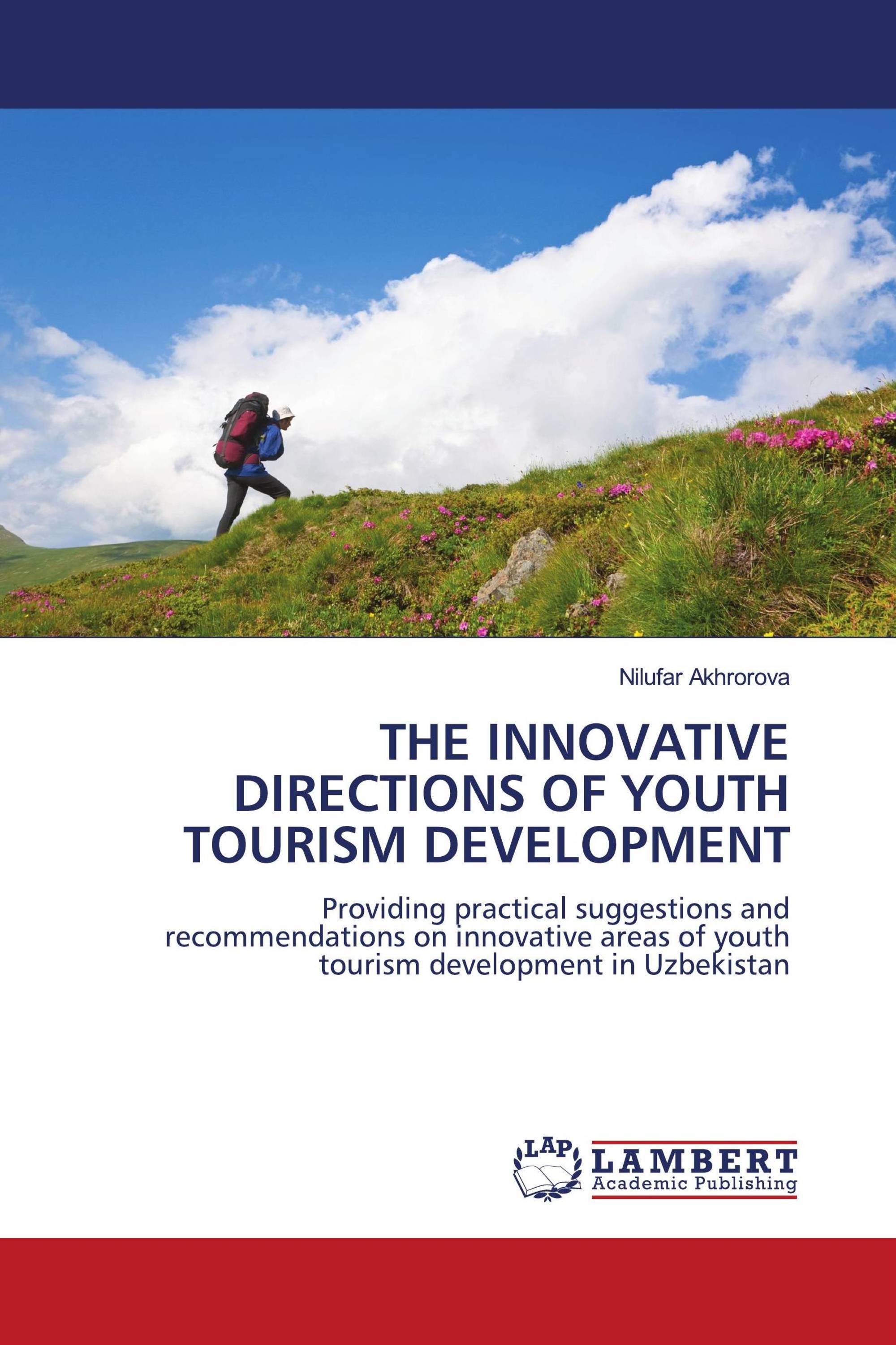 THE INNOVATIVE DIRECTIONS OF YOUTH TOURISM DEVELOPMENT