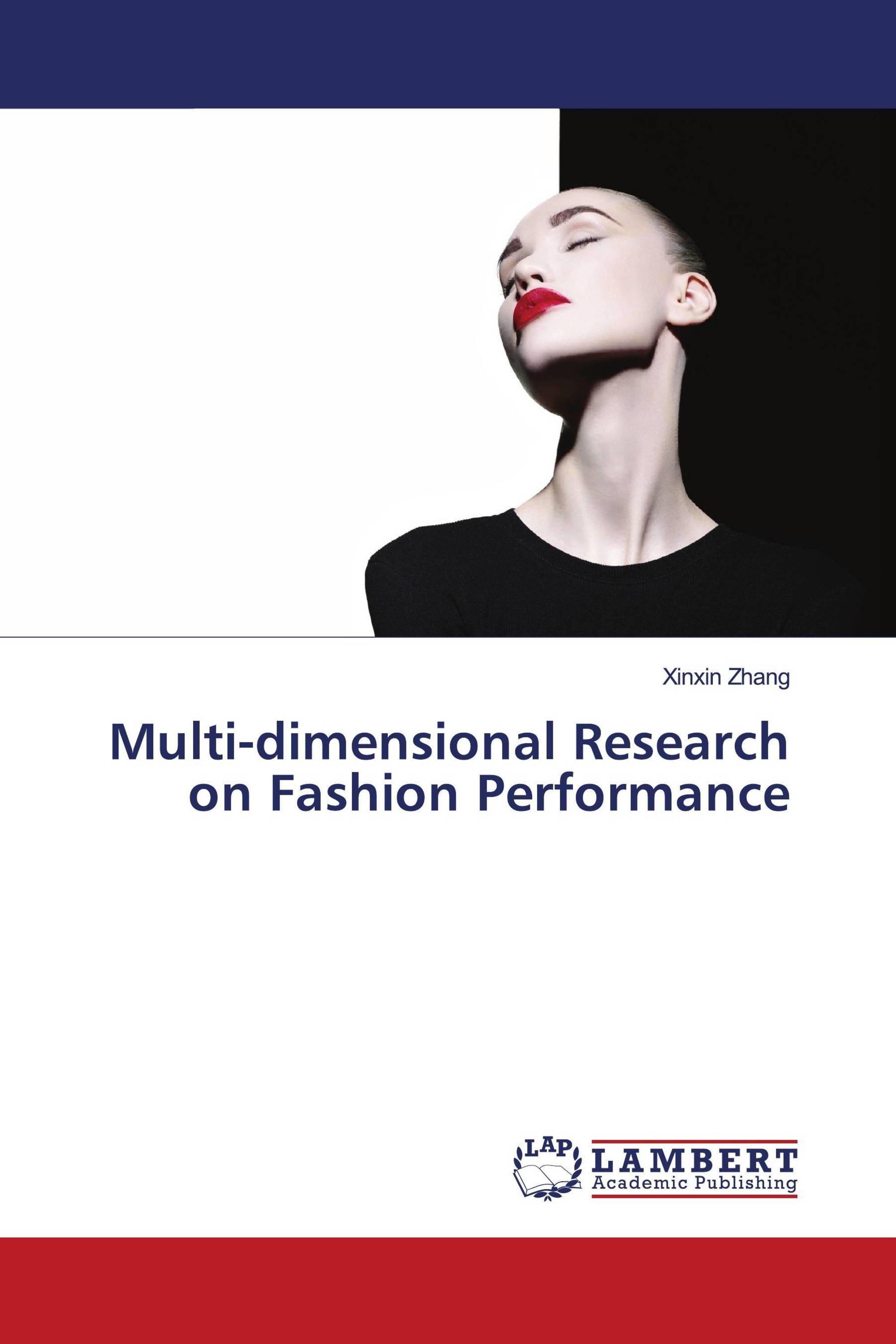 Multi-dimensional Research on Fashion Performance