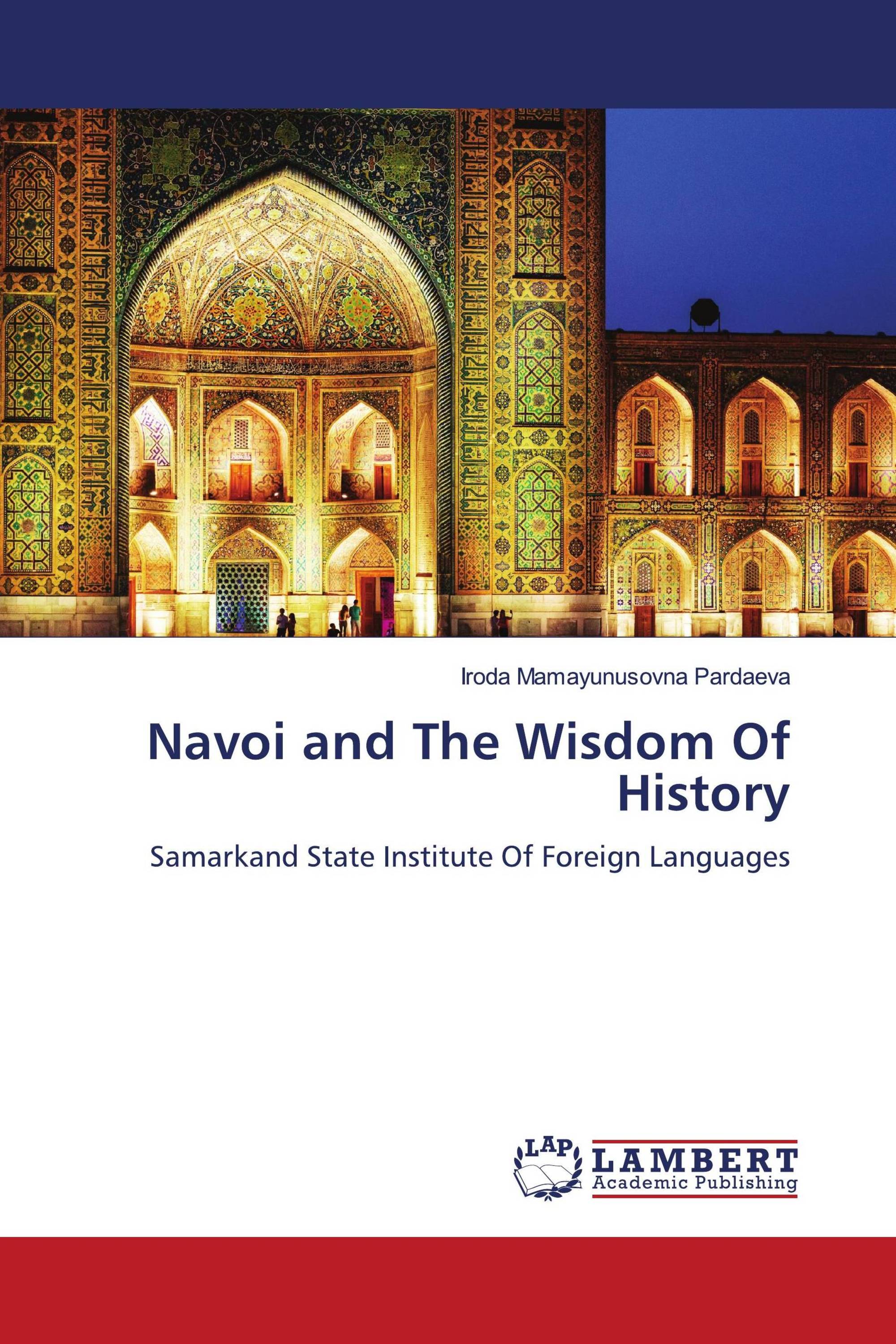 Navoi and The Wisdom Of History