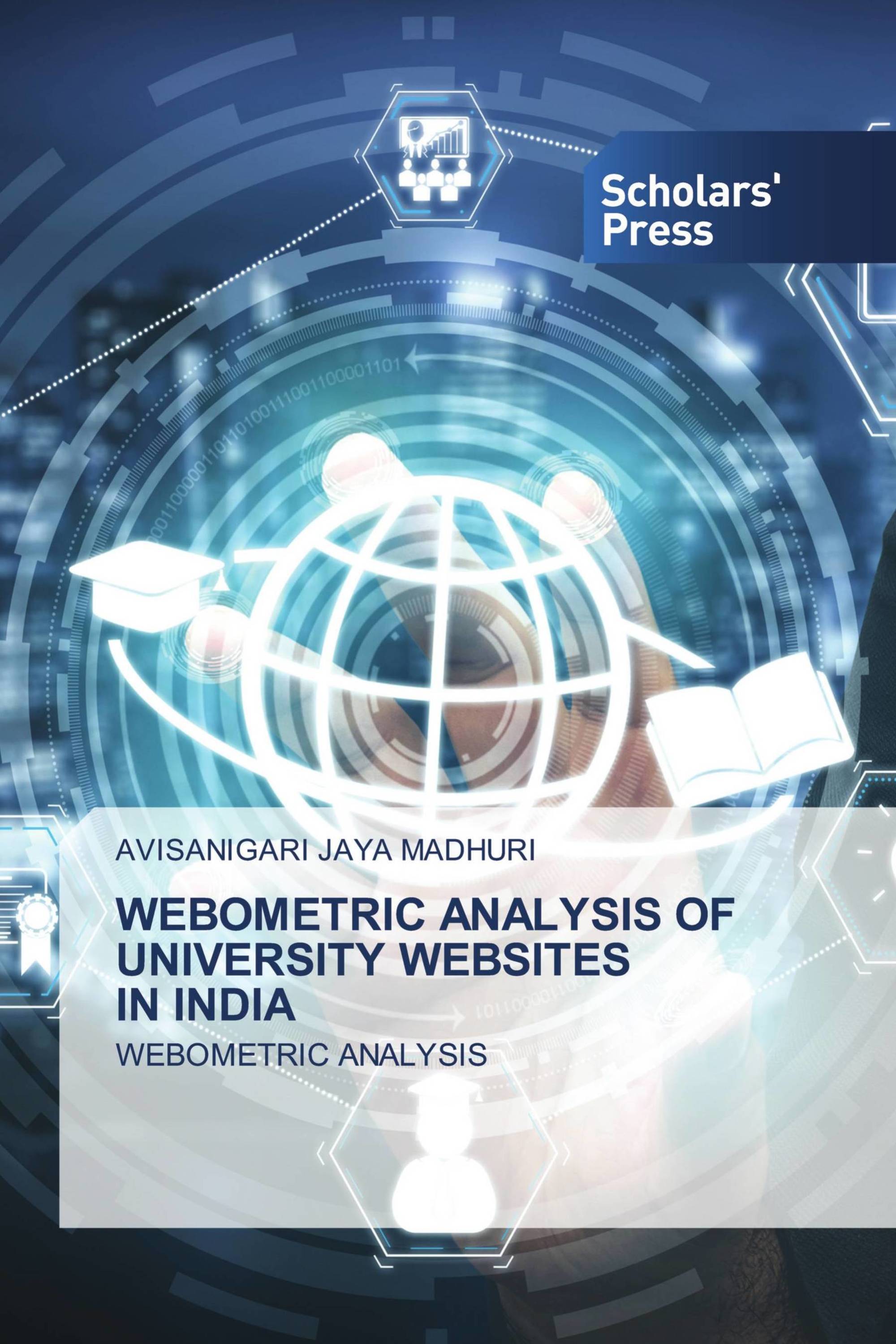 WEBOMETRIC ANALYSIS OF UNIVERSITY WEBSITES IN INDIA