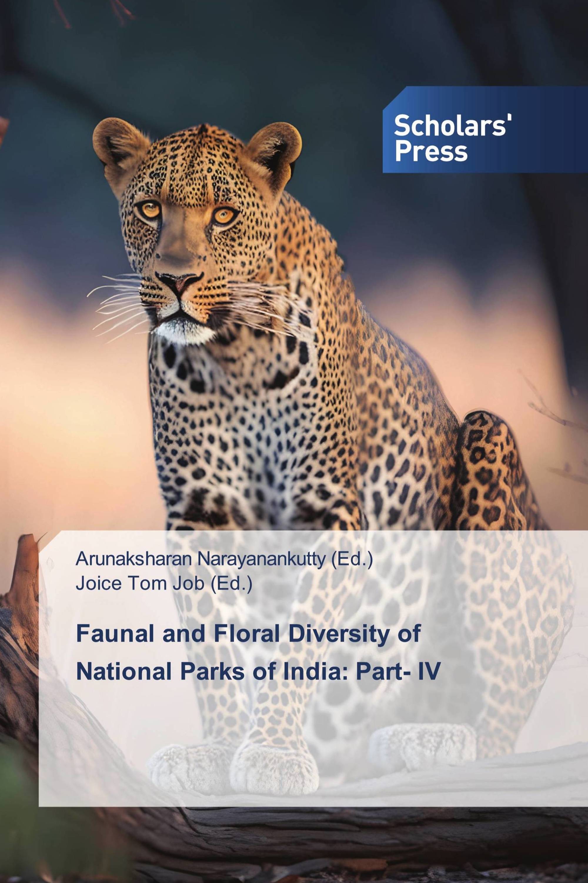 Faunal and Floral Diversity of National Parks of India: Part- IV