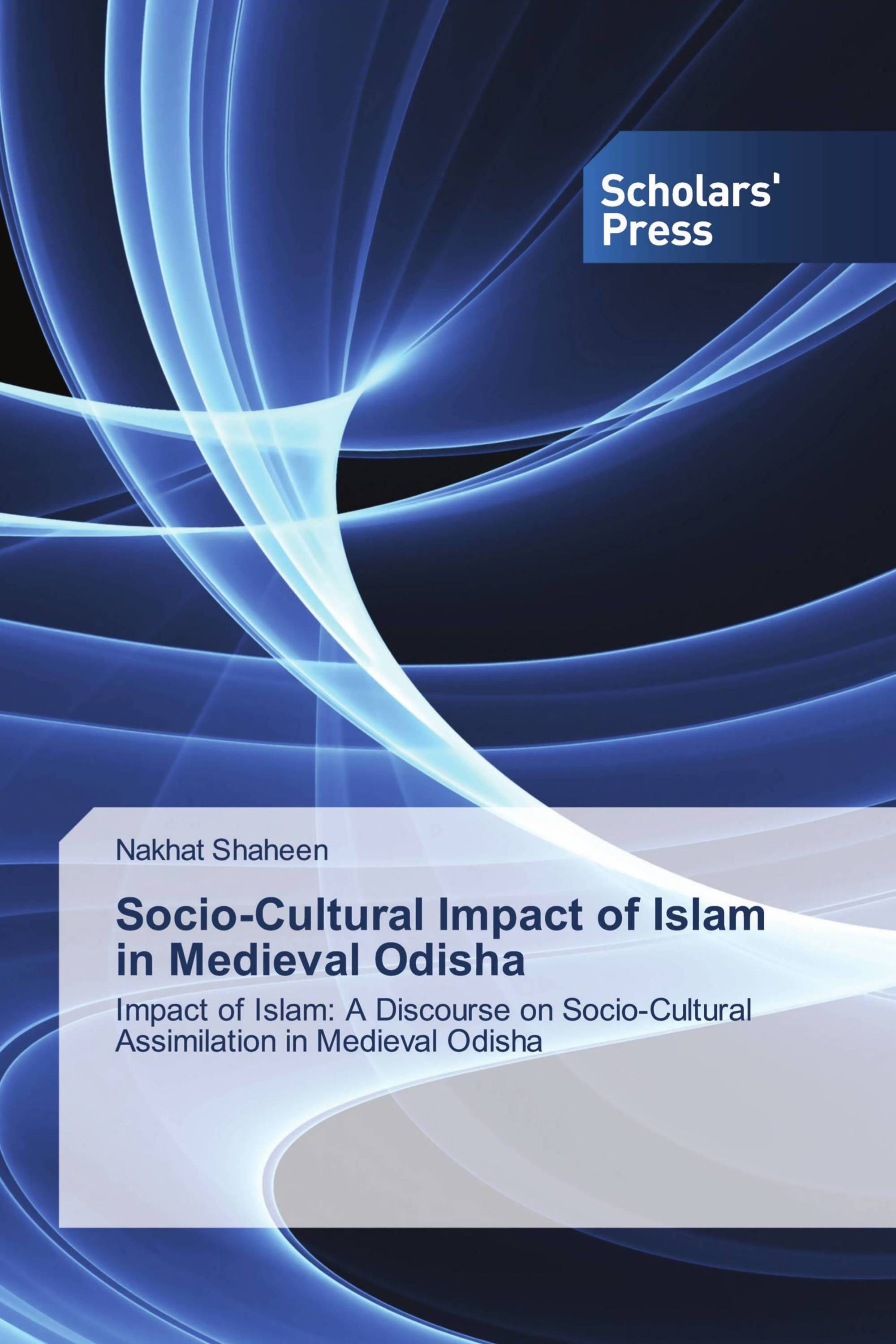 Socio-Cultural Impact of Islam in Medieval Odisha