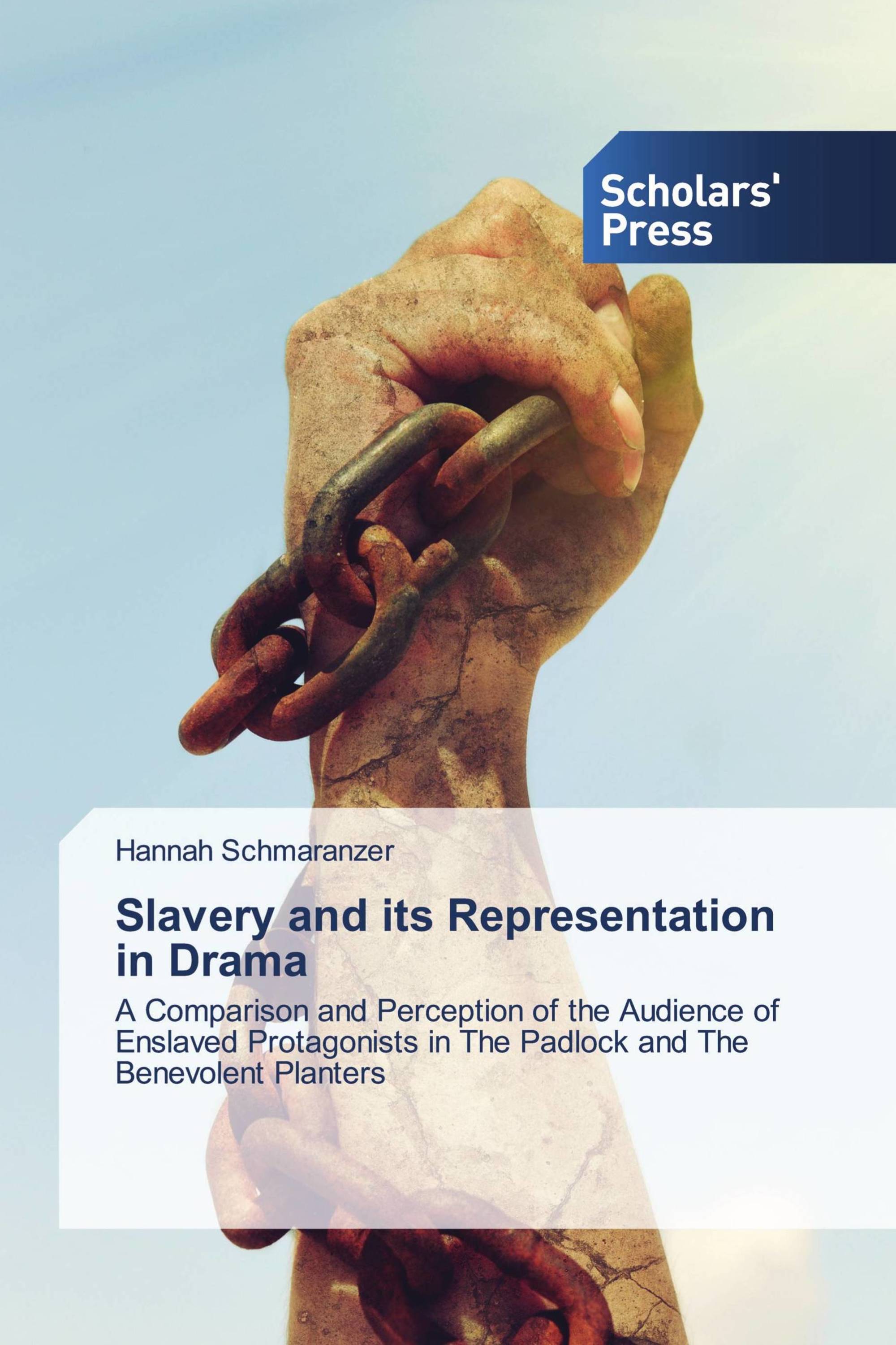 Slavery and its Representation in Drama