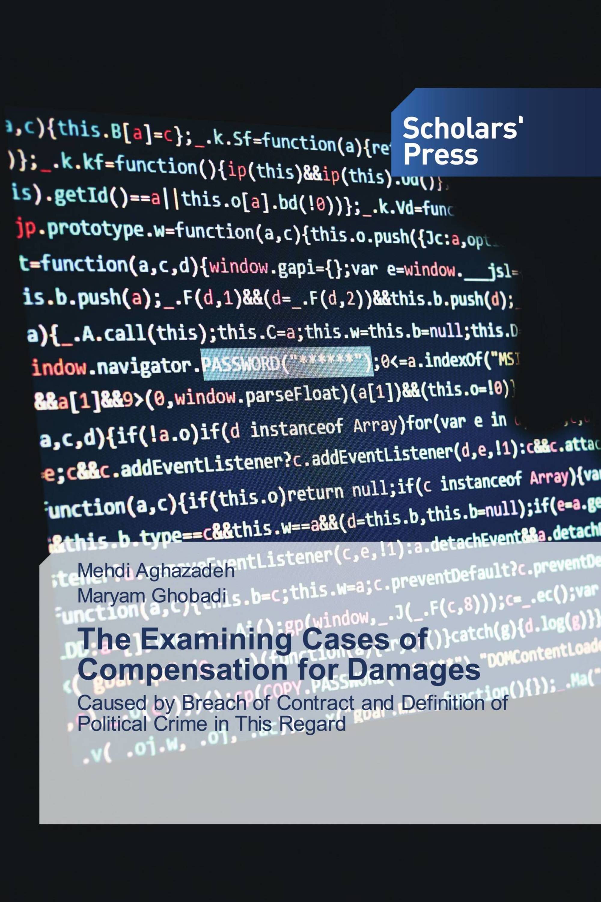 The Examining Cases of Compensation for Damages