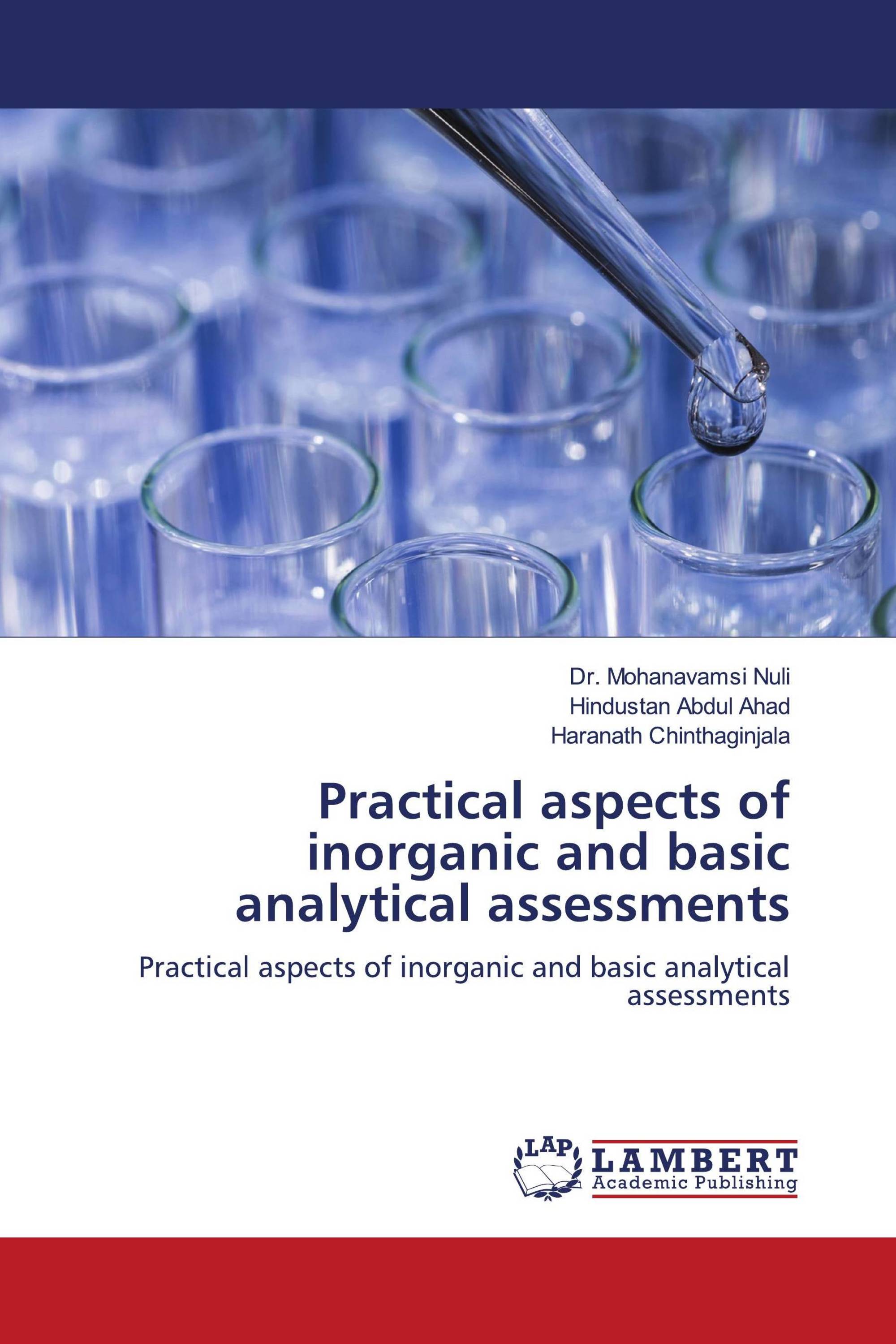 Practical aspects of inorganic and basic analytical assessments