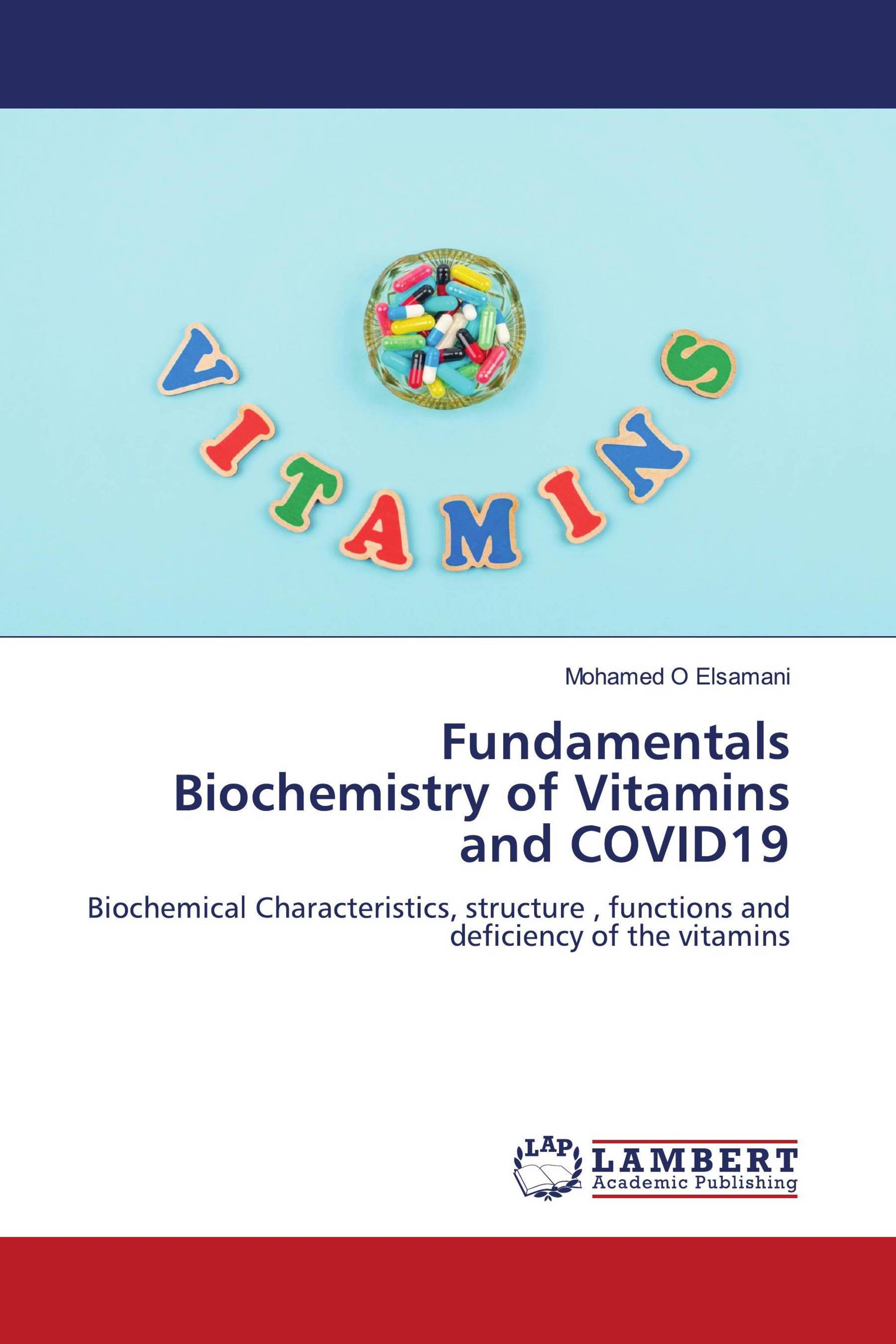 Fundamentals Biochemistry of Vitamins and COVID19