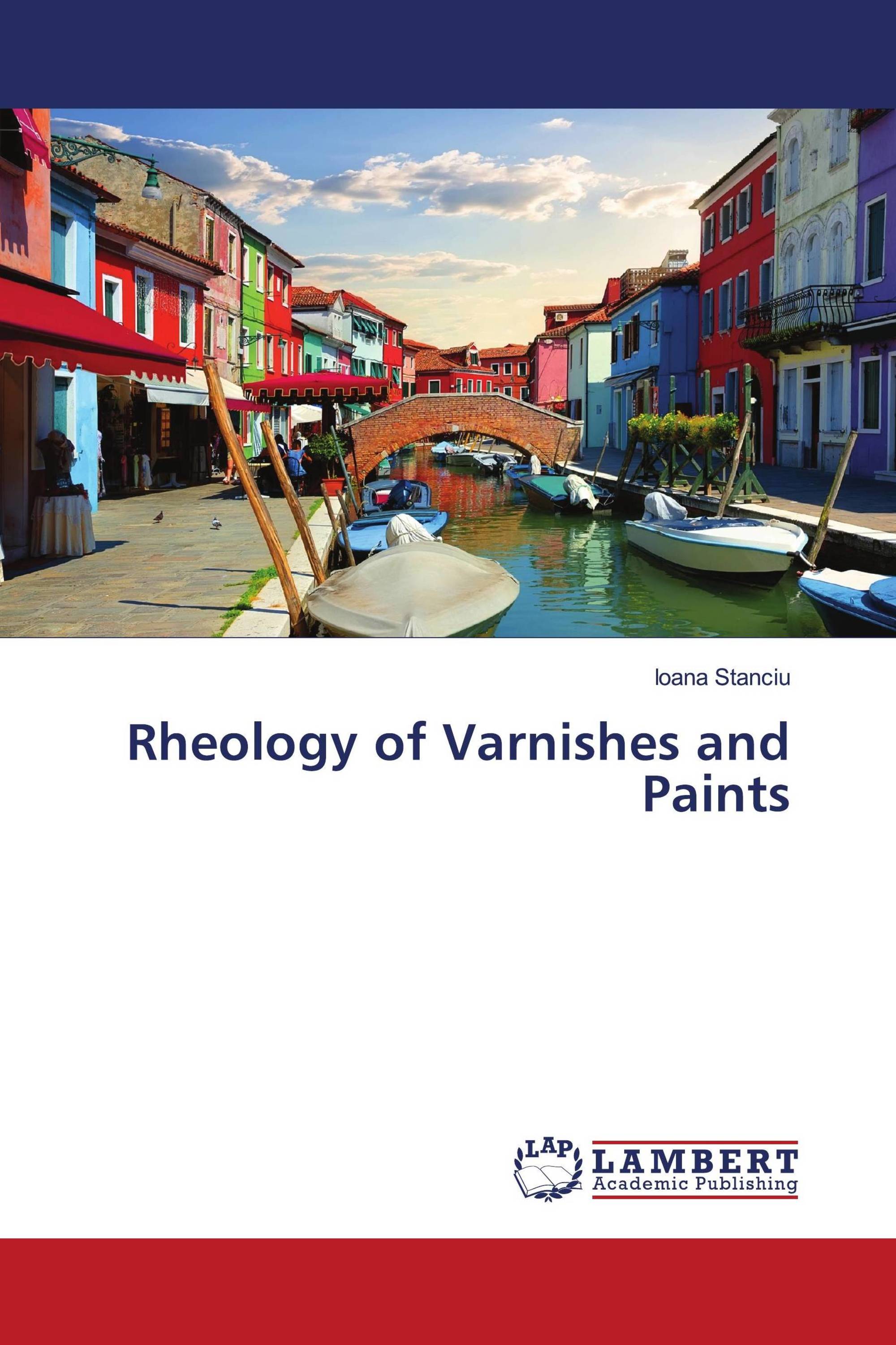 Rheology of Varnishes and Paints