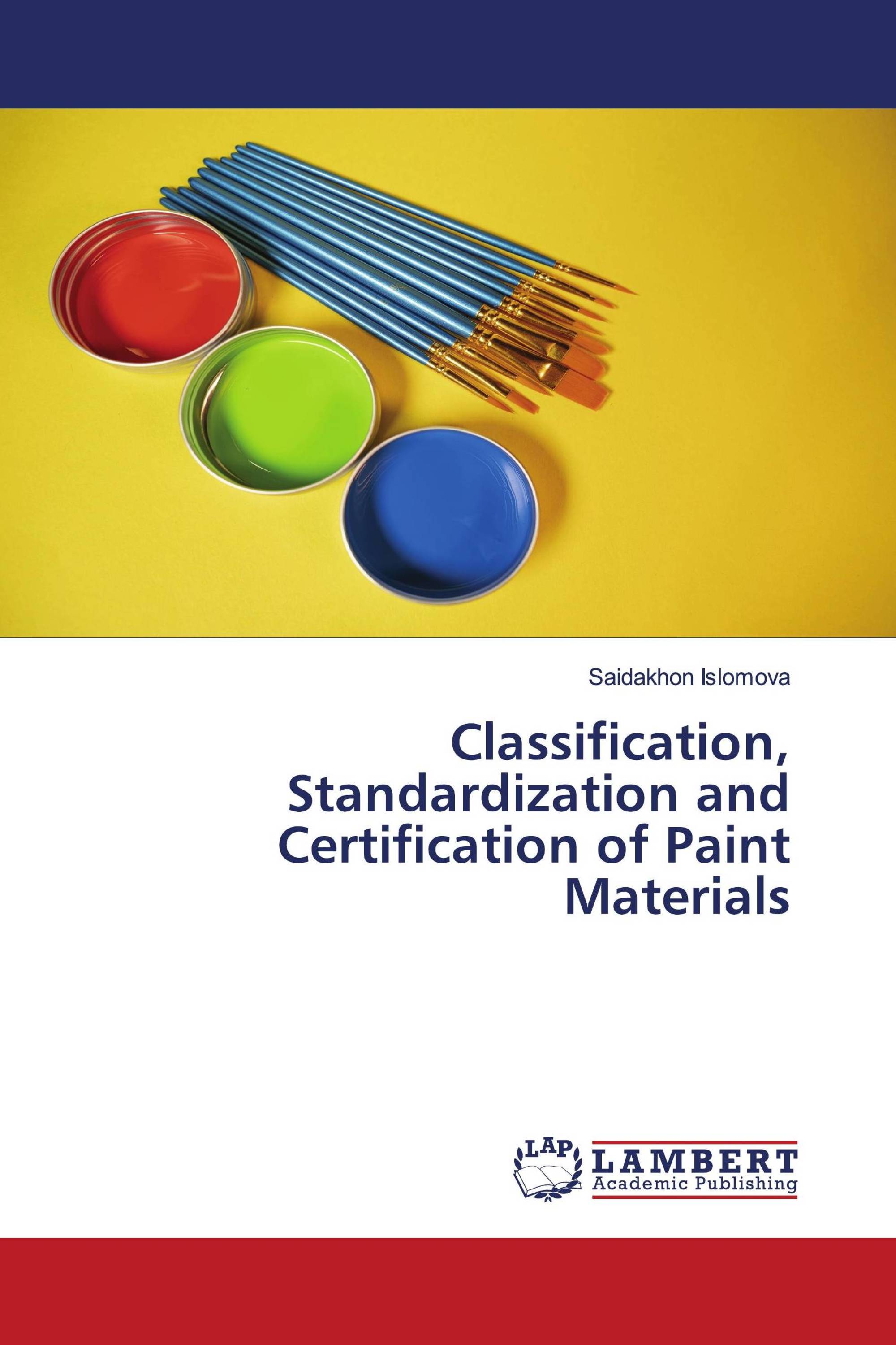 Classification, Standardization and Certification of Paint Materials