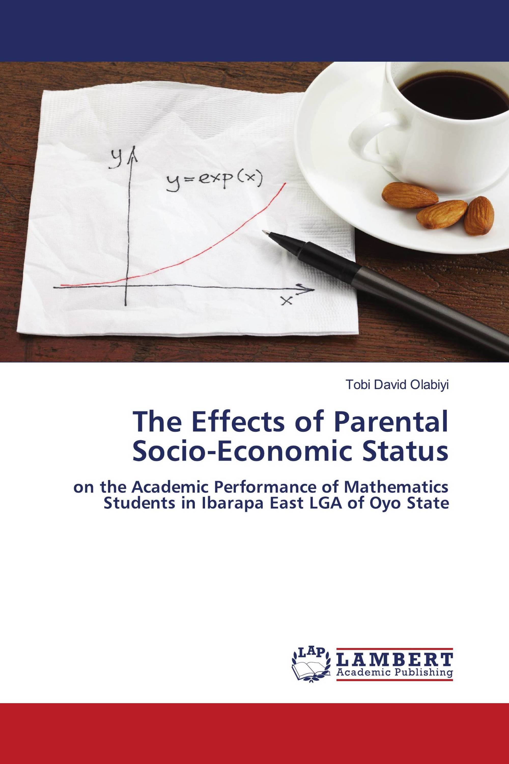 The Effects of Parental Socio-Economic Status